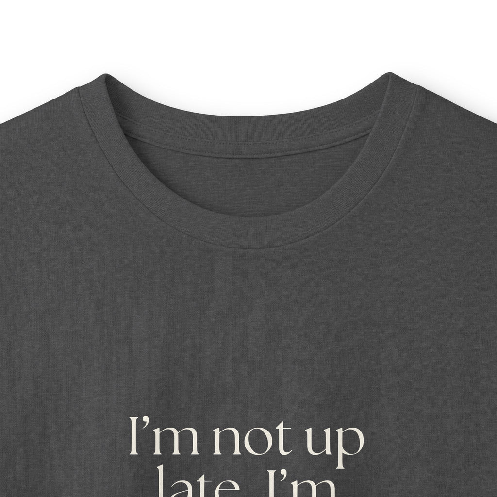 I’m not up late. I’m processing horizontally - Long Sleeve Shirt - For Overthinkers