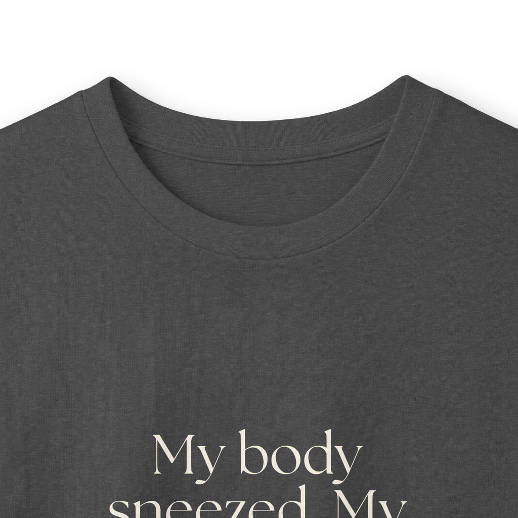 My body sneezed. My brain filed a report - Long Sleeve Shirt - For Overthinkers