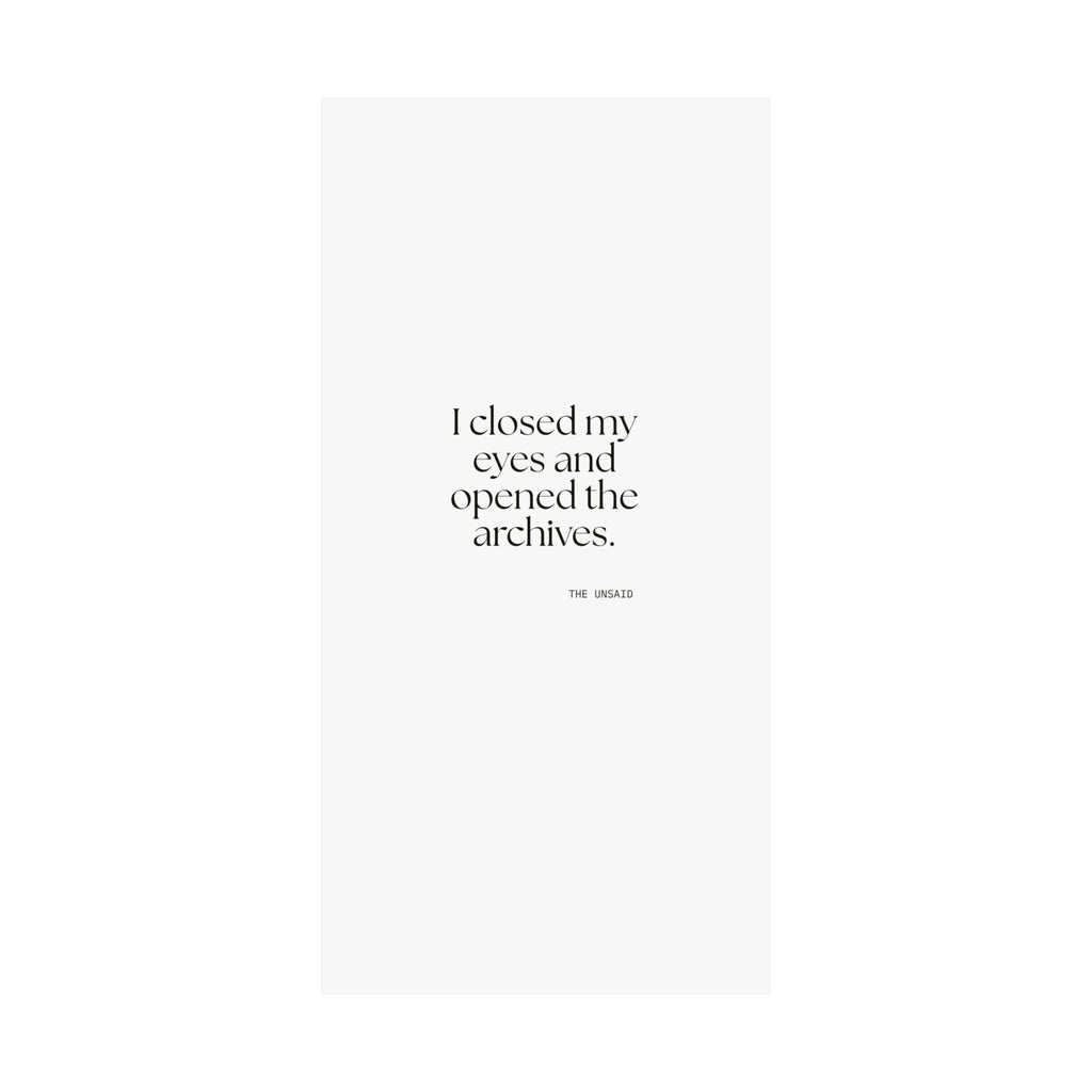 I closed my eyes and opened the archives - Poster - For Overthinkers