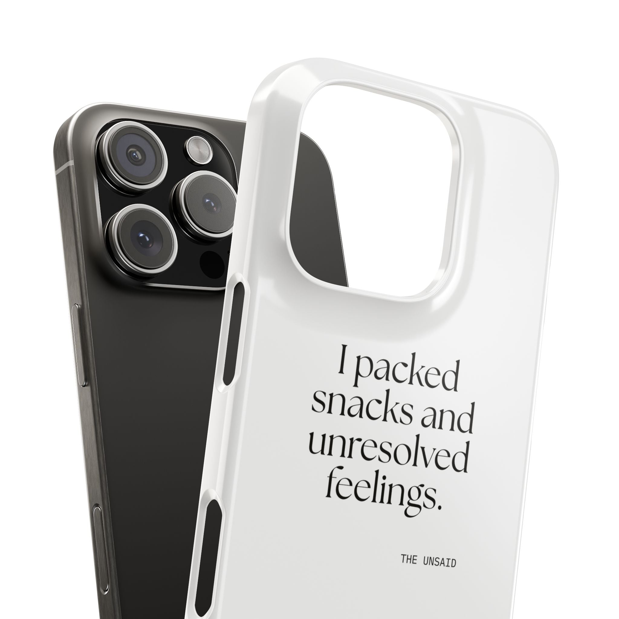 I packed snacks and unresolved feelings - Phone Case - Dry Humor
