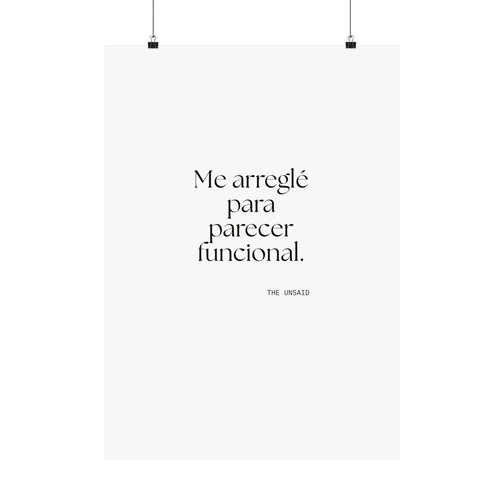 Me arreglé para parecer funcional - Poster - En Español
