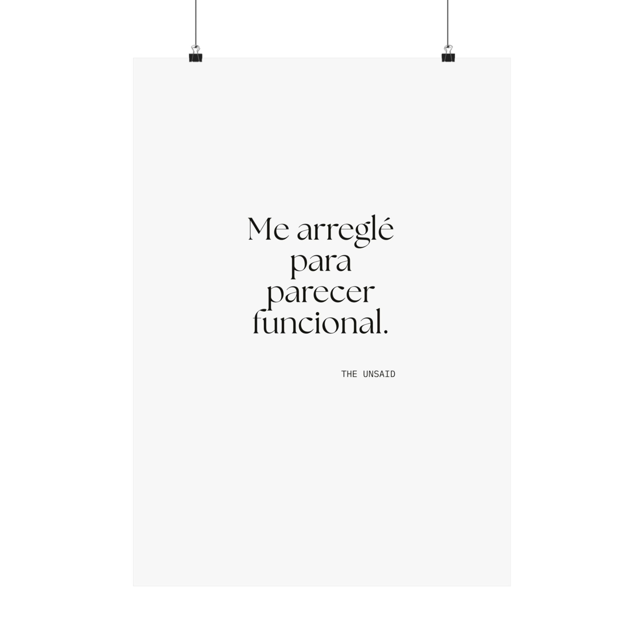Me arreglé para parecer funcional - Poster - En Español