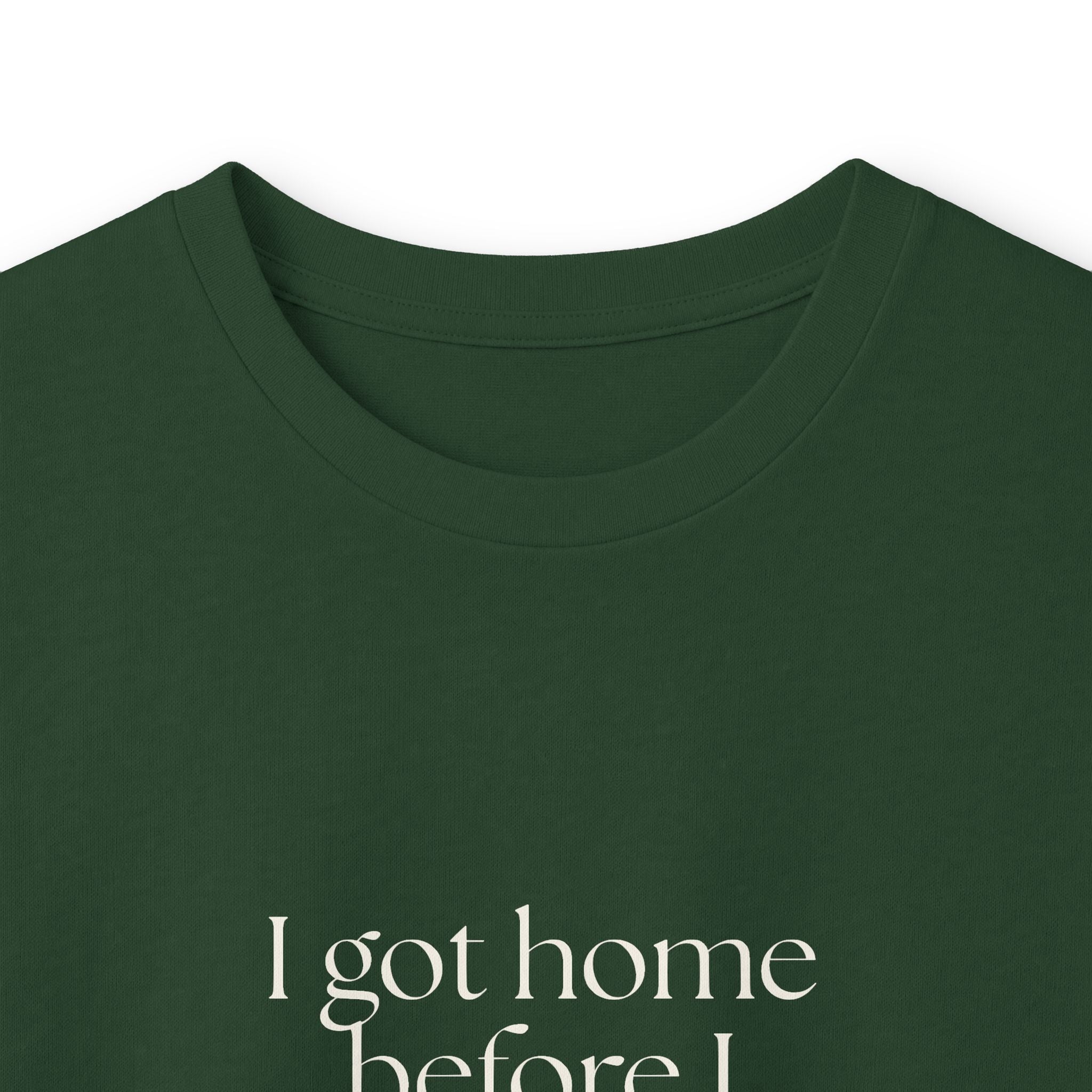 I got home before I was ready to be home - Long Sleeve Shirt - For Quiet Minds
