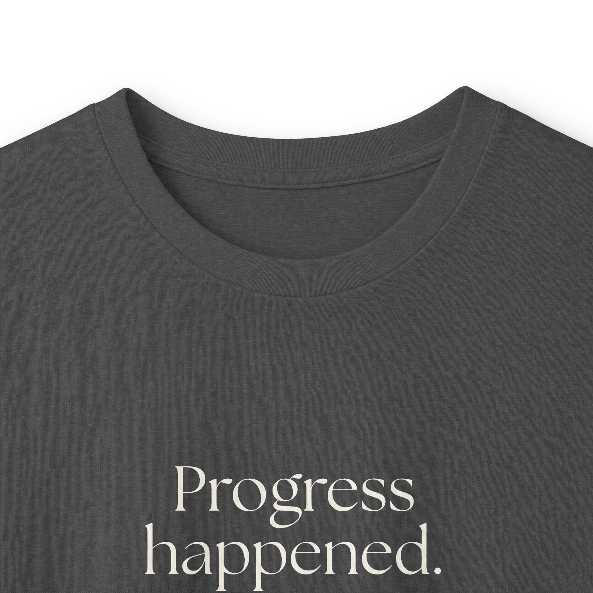 Progress happened. I was surprised too - Long Sleeve Shirt - Dry Humor