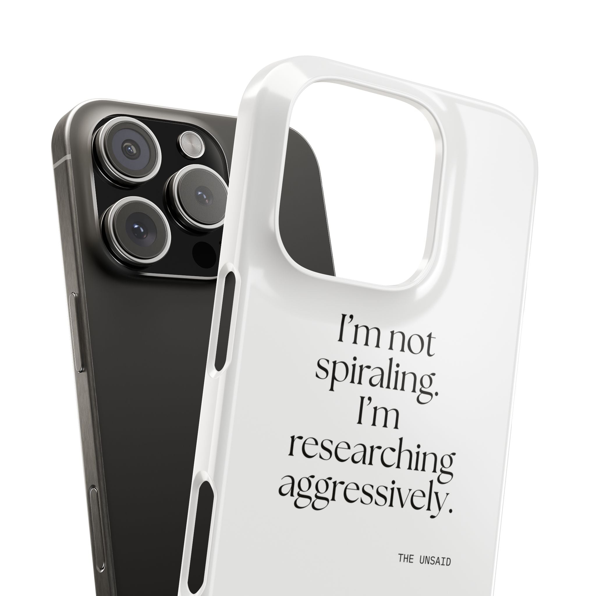 I’m not spiraling. I’m researching aggressively - Phone Case - For Overthinkers