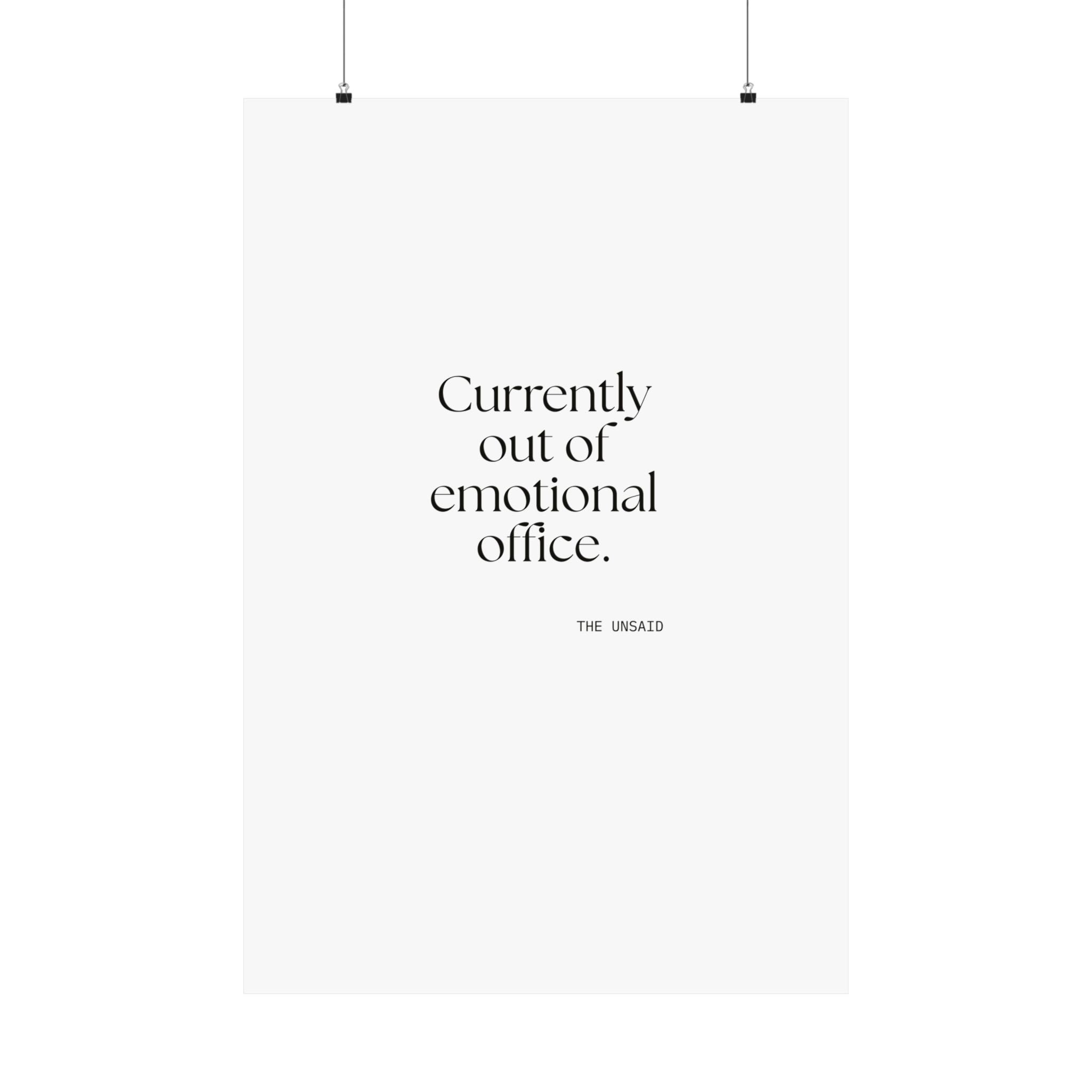 Currently out of emotional office - Poster - For Tired Days