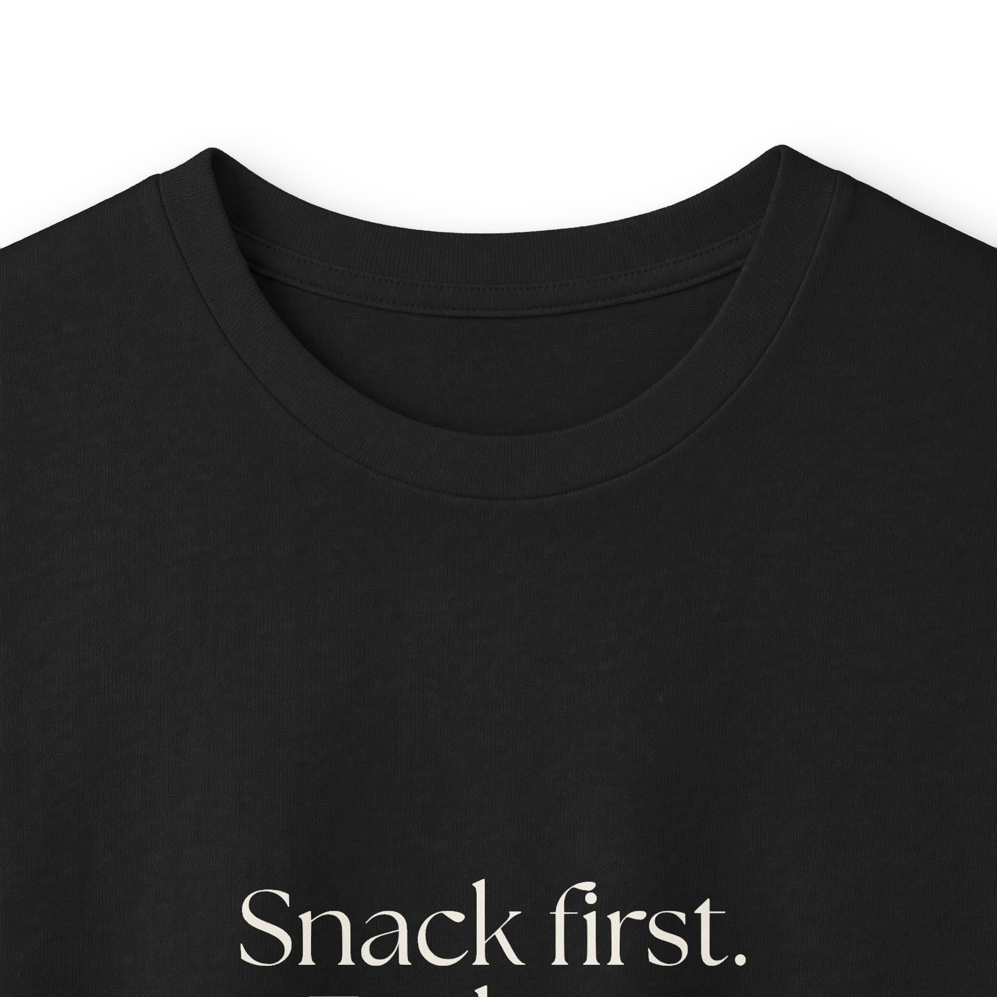 Snack first. Feelings later - Long Sleeve Shirt - Dry Humor