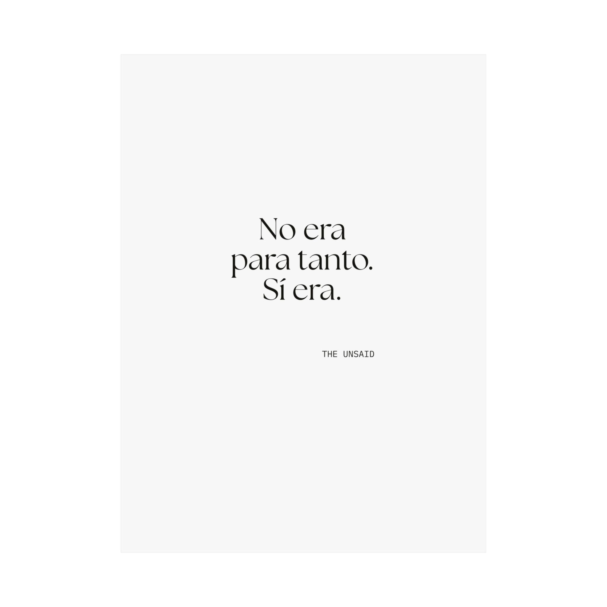 No era para tanto. Sí era - Poster - En Español