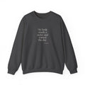 My body made a noise and ruined the day - Sweatshirt - For Overthinkers