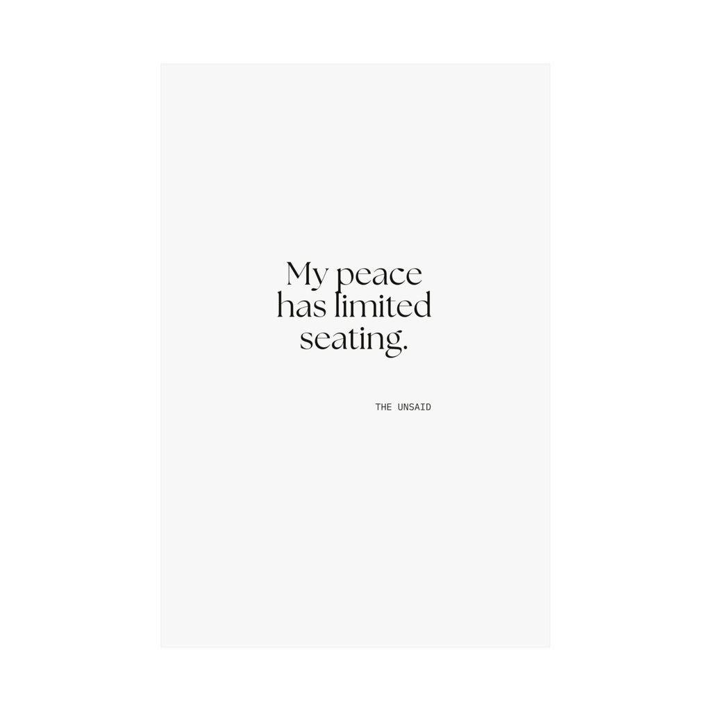 My peace has limited seating - Poster - For Introverts