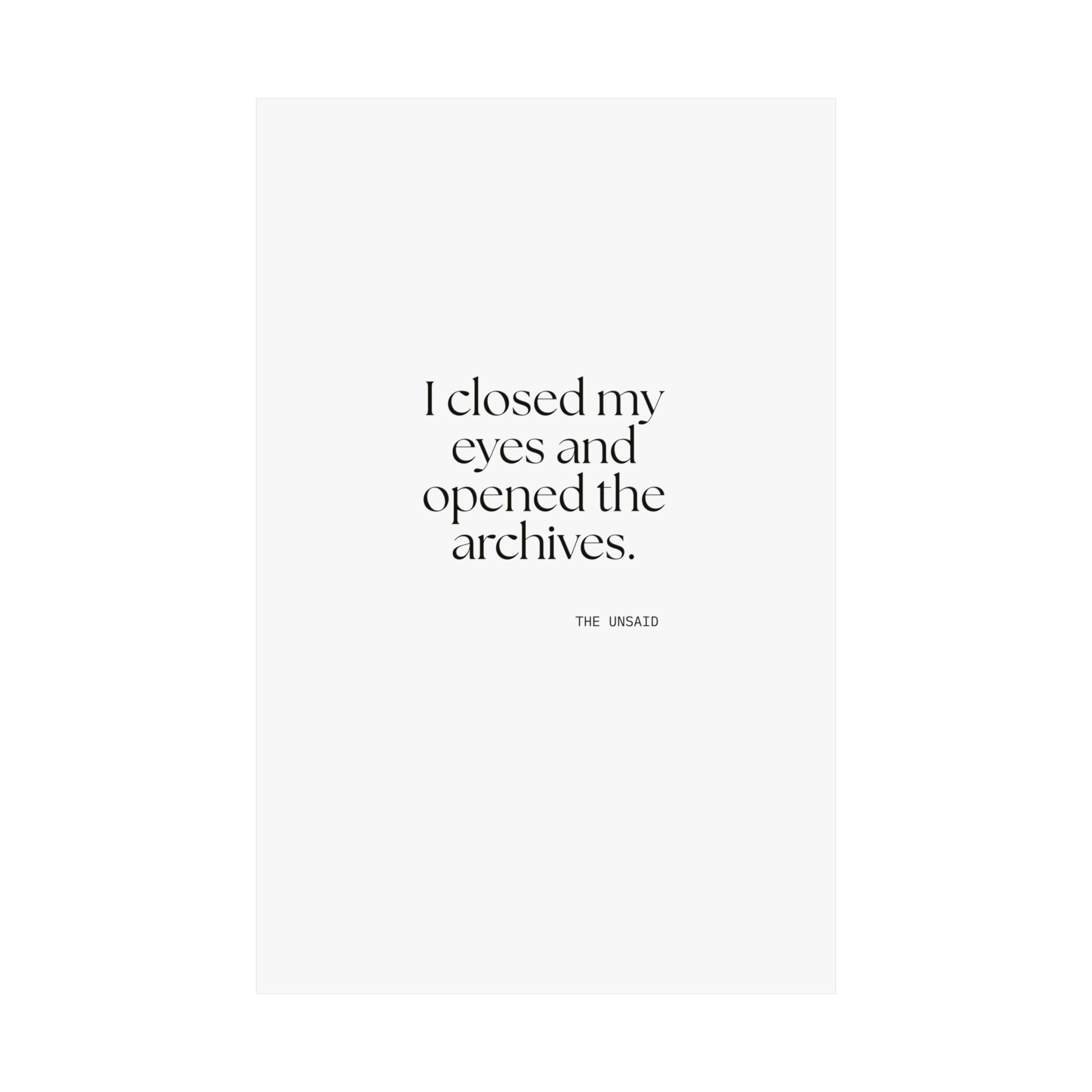 I closed my eyes and opened the archives - Poster - For Overthinkers