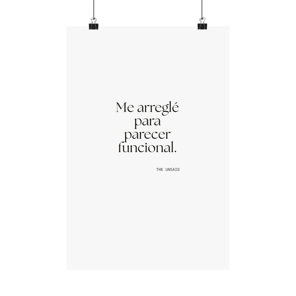 Me arreglé para parecer funcional - Poster - En Español