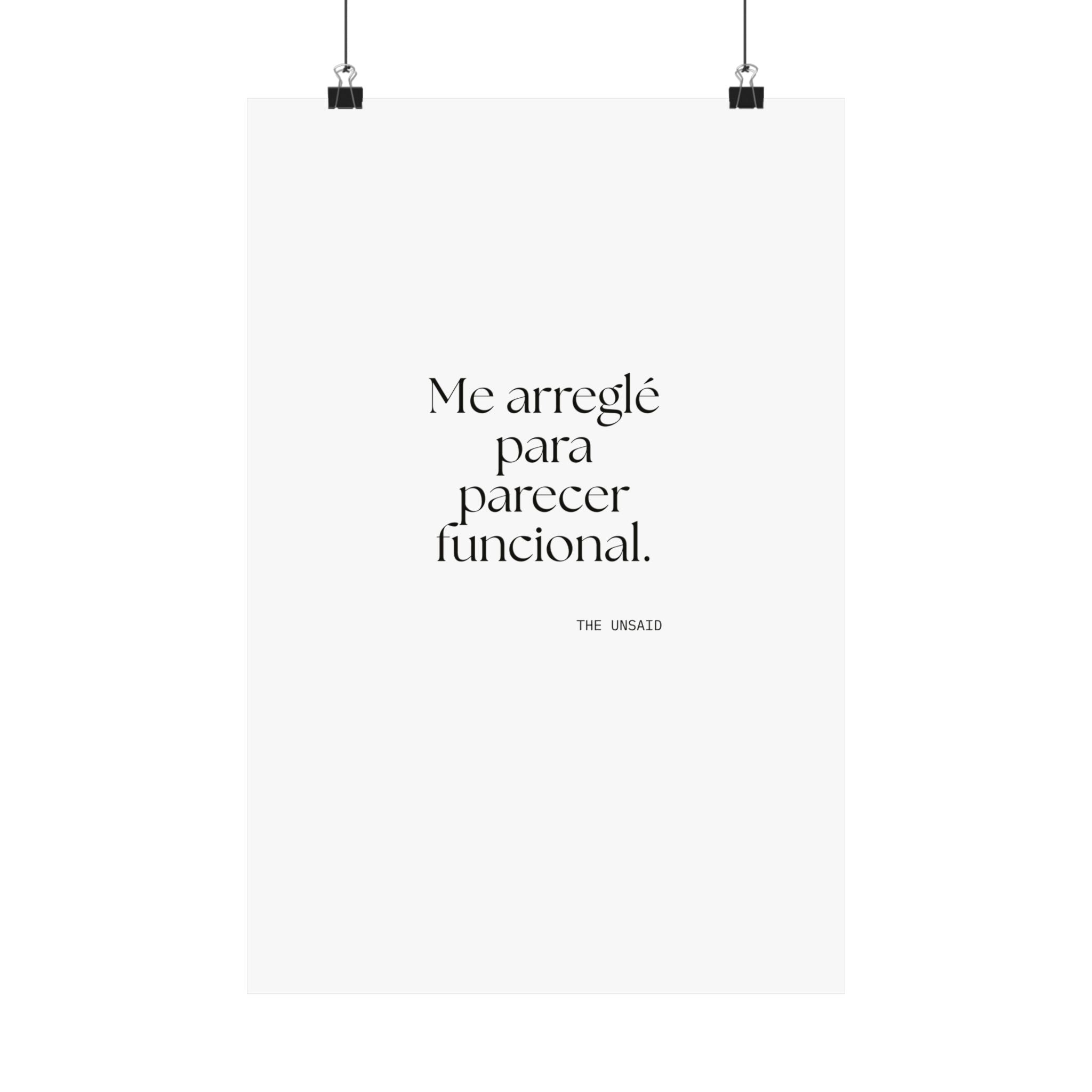 Me arreglé para parecer funcional - Poster - En Español