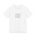 I woke up tired from yesterday’s thoughts - Shirt - For Tired Days