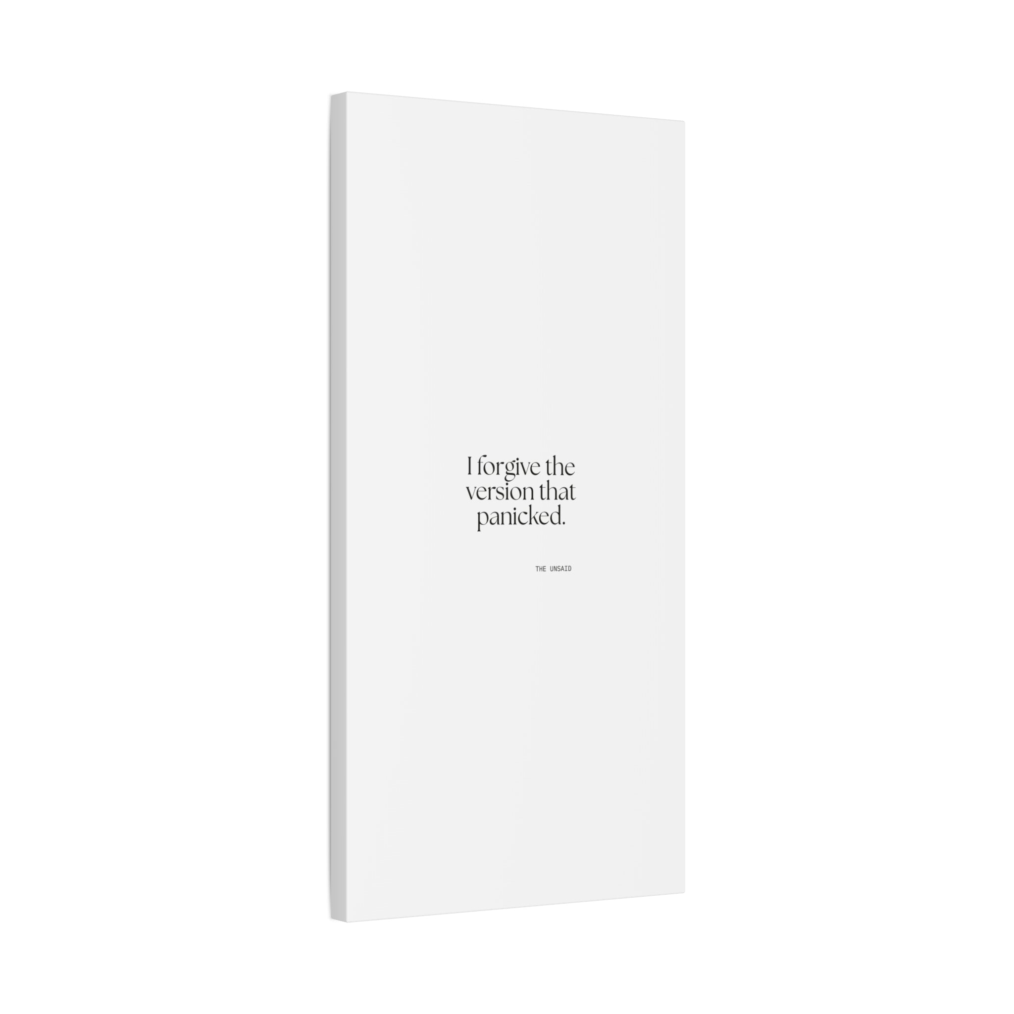 I forgive the version that panicked - Canvas Print - Dry Humor