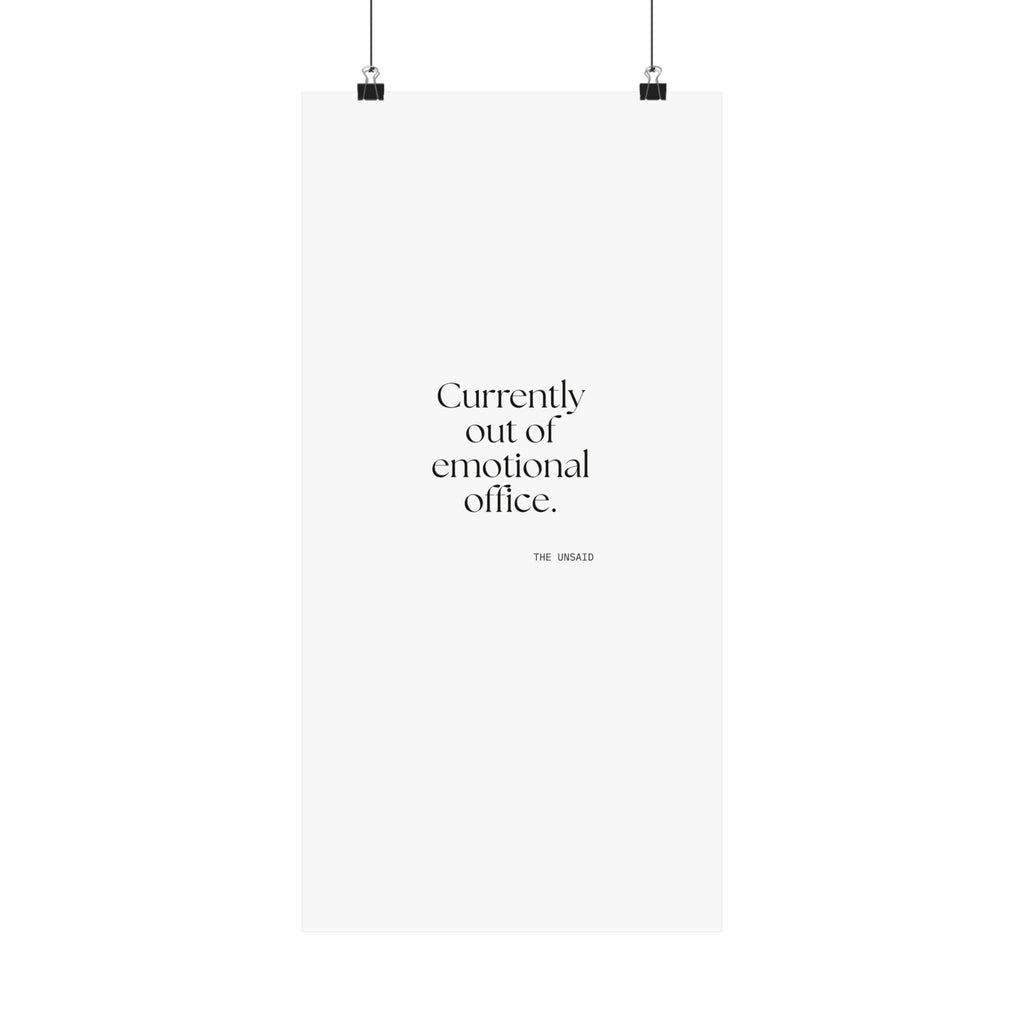 Currently out of emotional office - Poster - For Tired Days