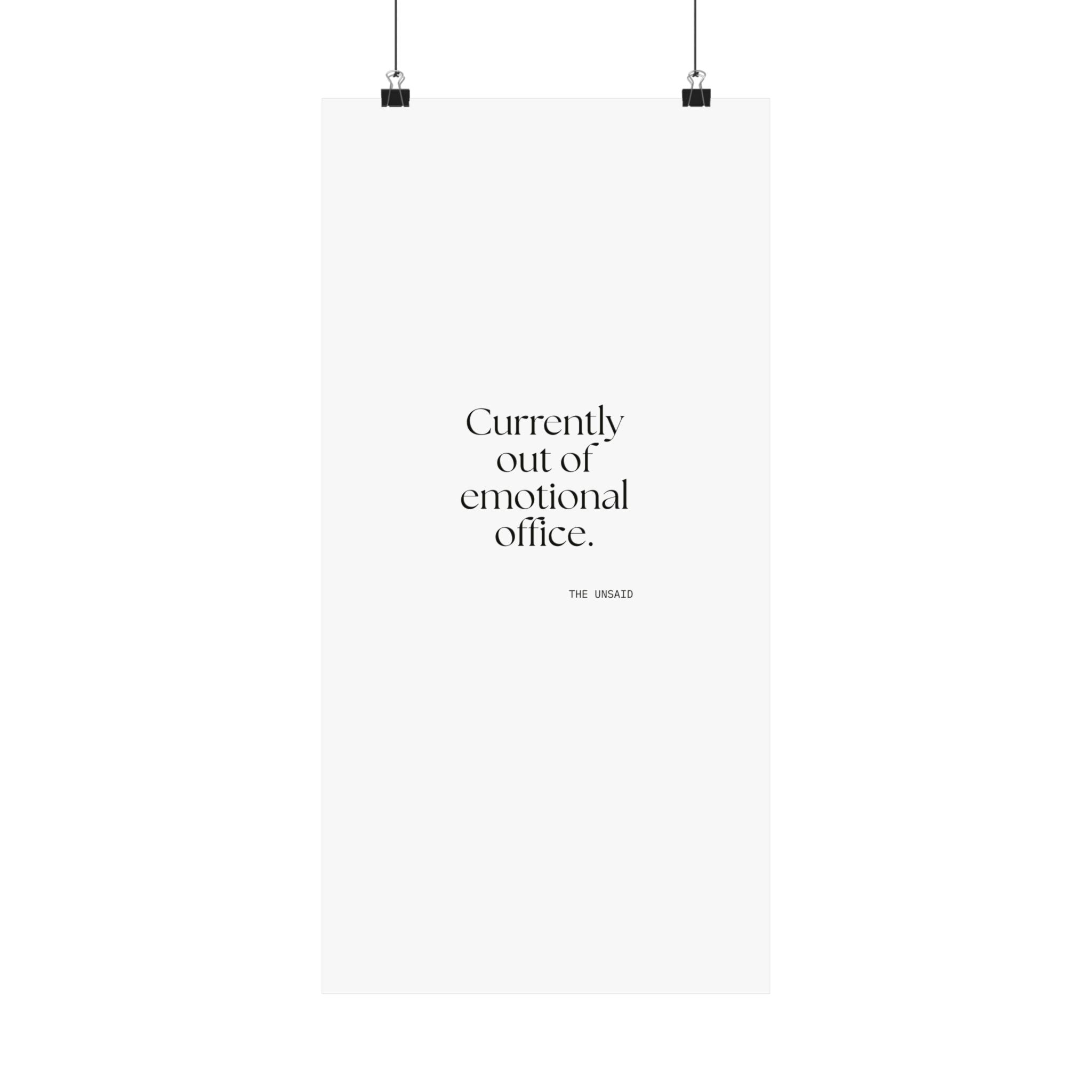 Currently out of emotional office - Poster - For Tired Days