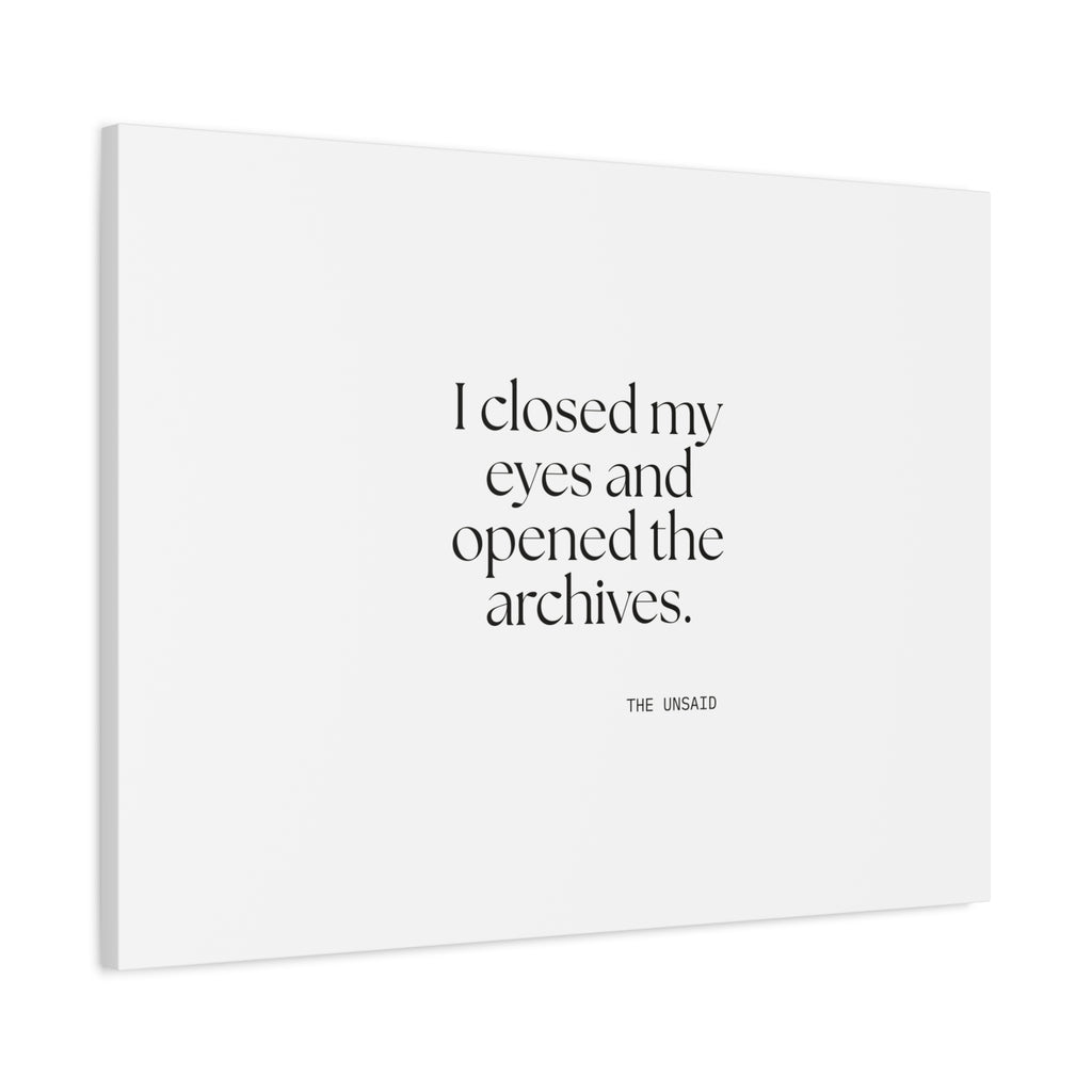 I closed my eyes and opened the archives - Canvas Print - For Overthinkers