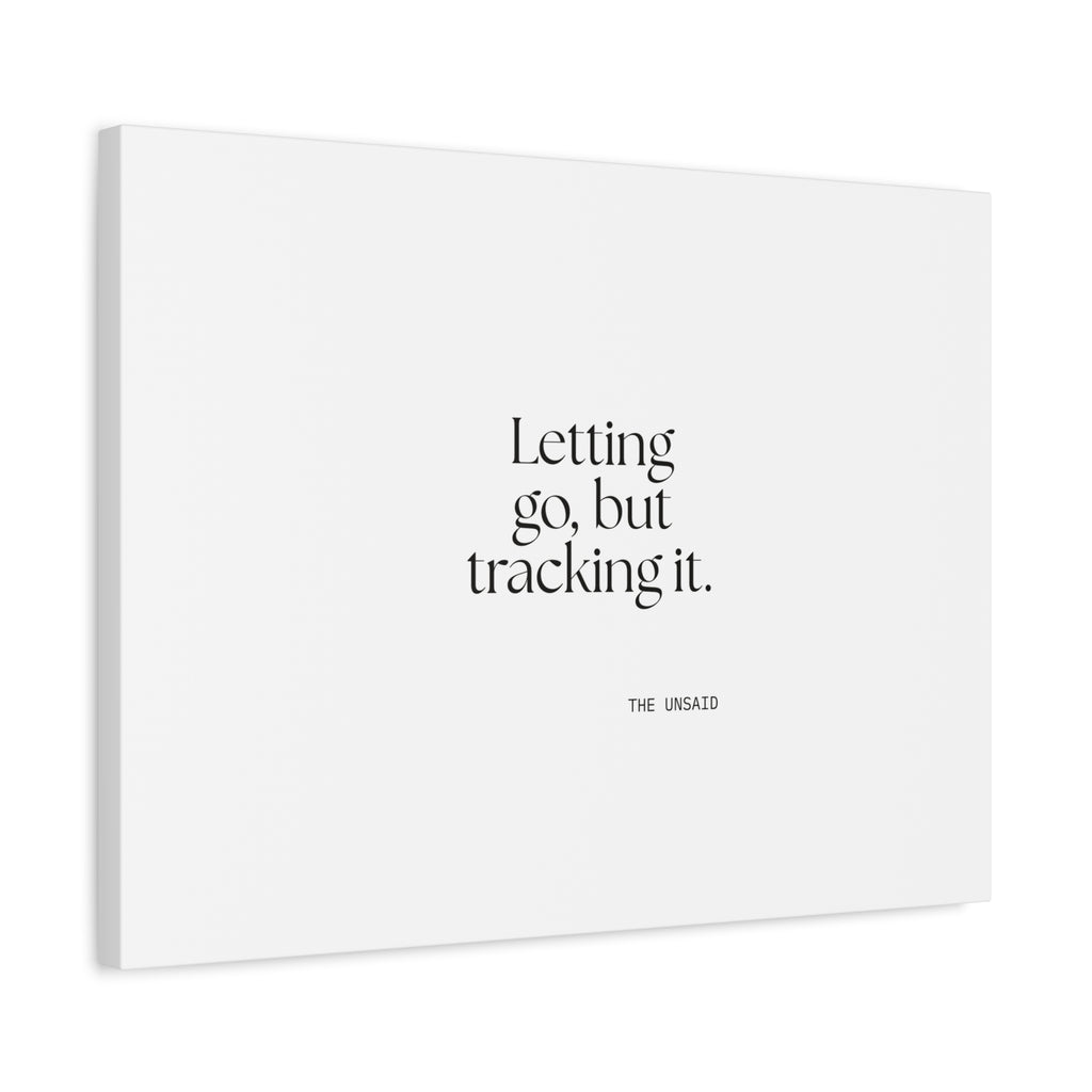 Letting go, but tracking it - Canvas Print - Dry Humor