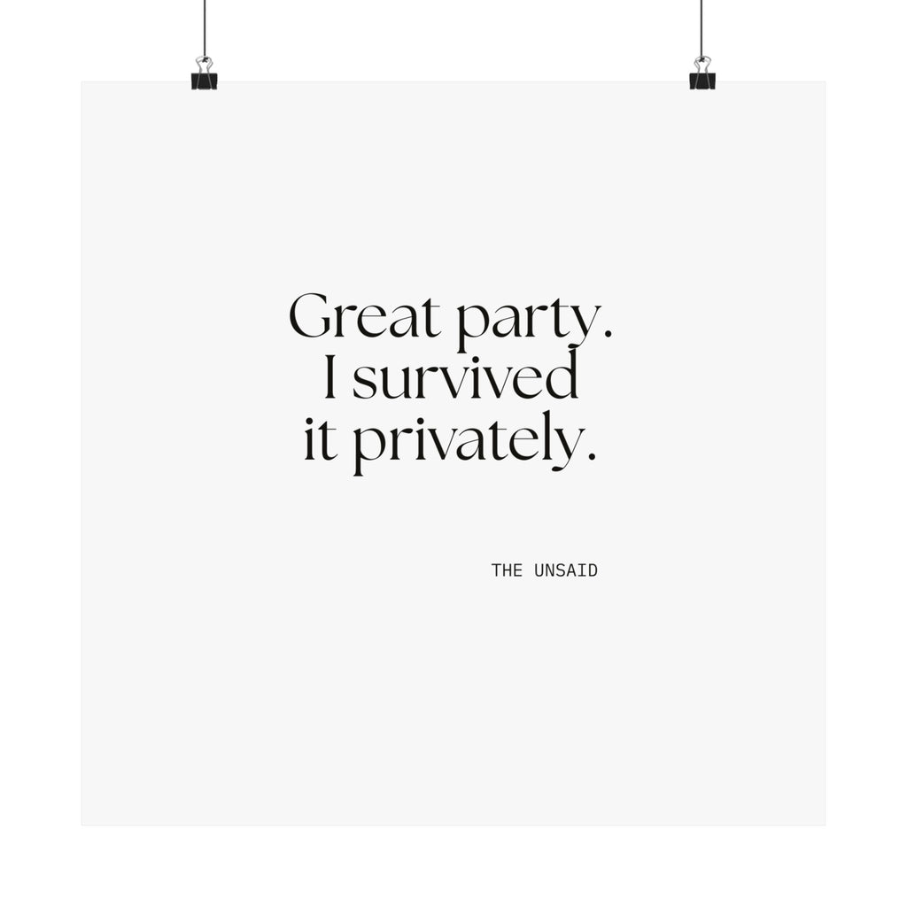Great party. I survived it privately - Poster - For Introverts