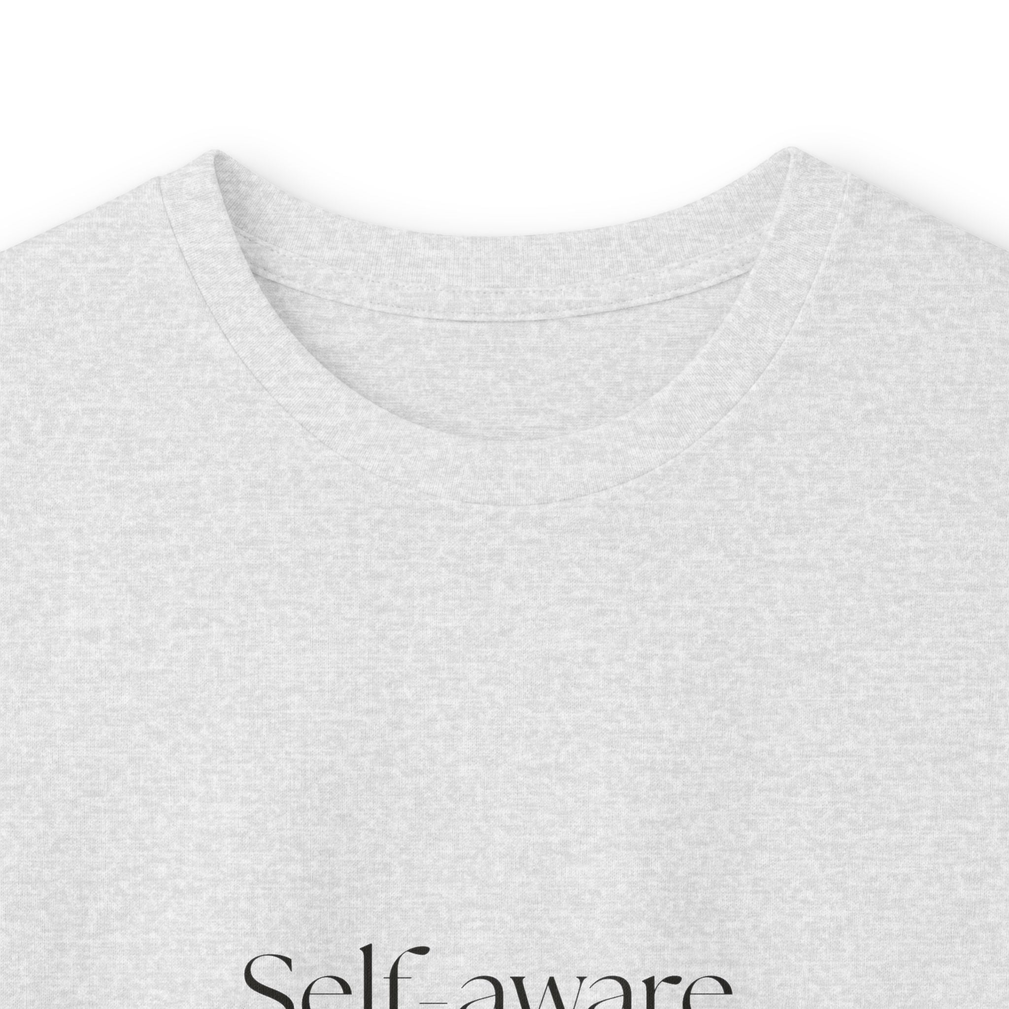 Self-aware, still doing it - Long Sleeve Shirt - Dry Humor