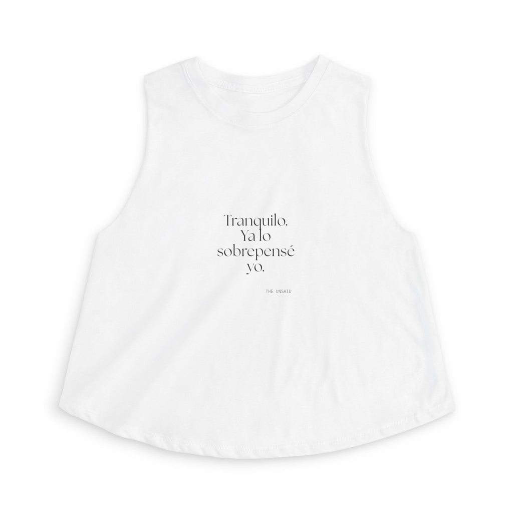 Tranquilo. Ya lo sobrepensé yo - Crop Top - En Español
