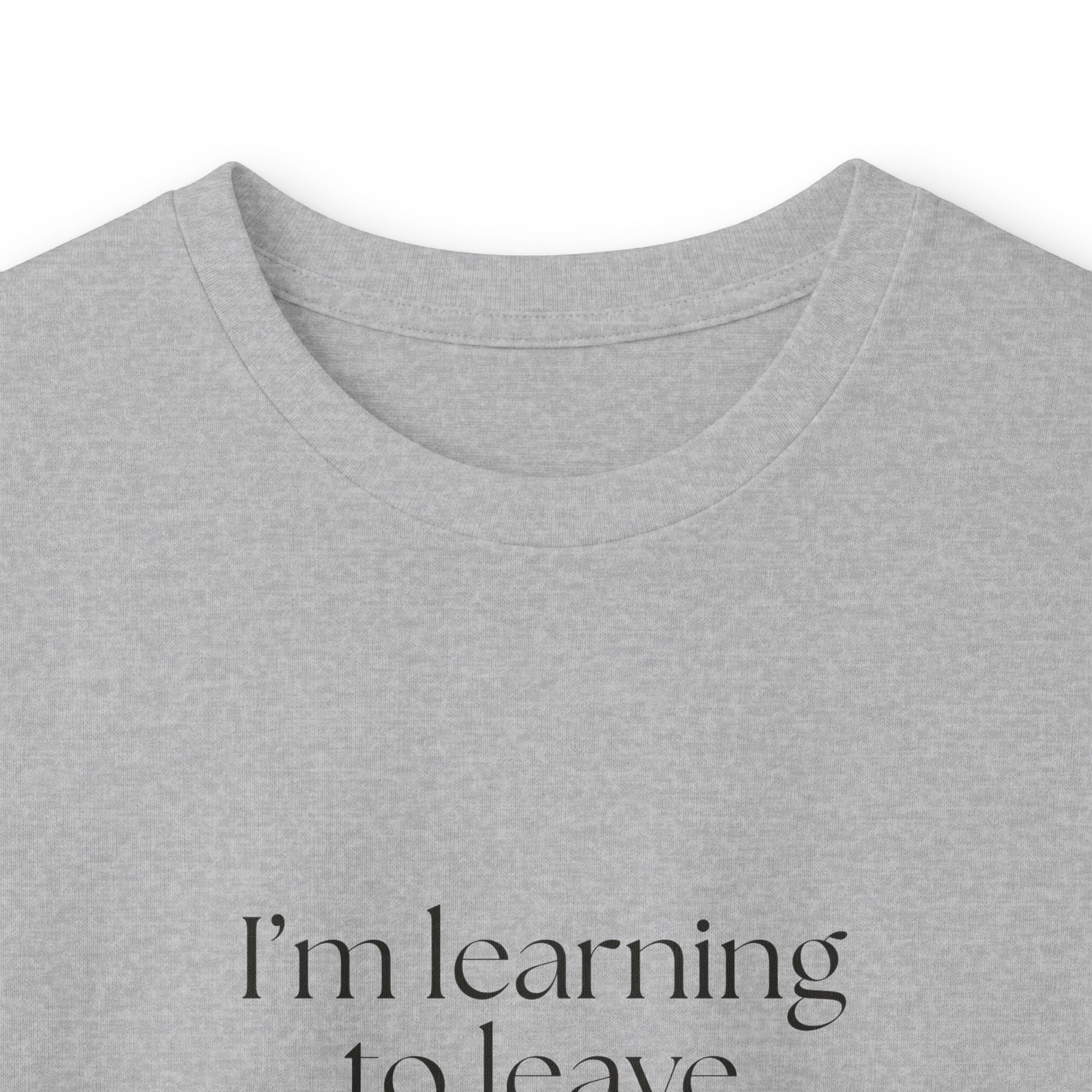 I’m learning to leave myself alone - Long Sleeve Shirt - Dry Humor