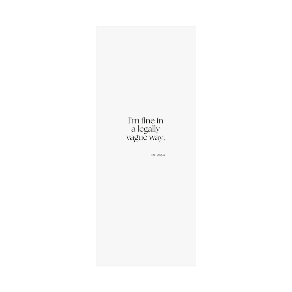 I’m fine in a legally vague way - Poster - For Introverts