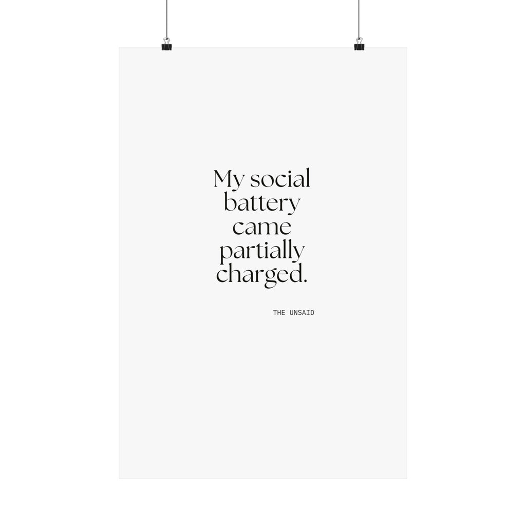 My social battery came partially charged - Poster - For Introverts