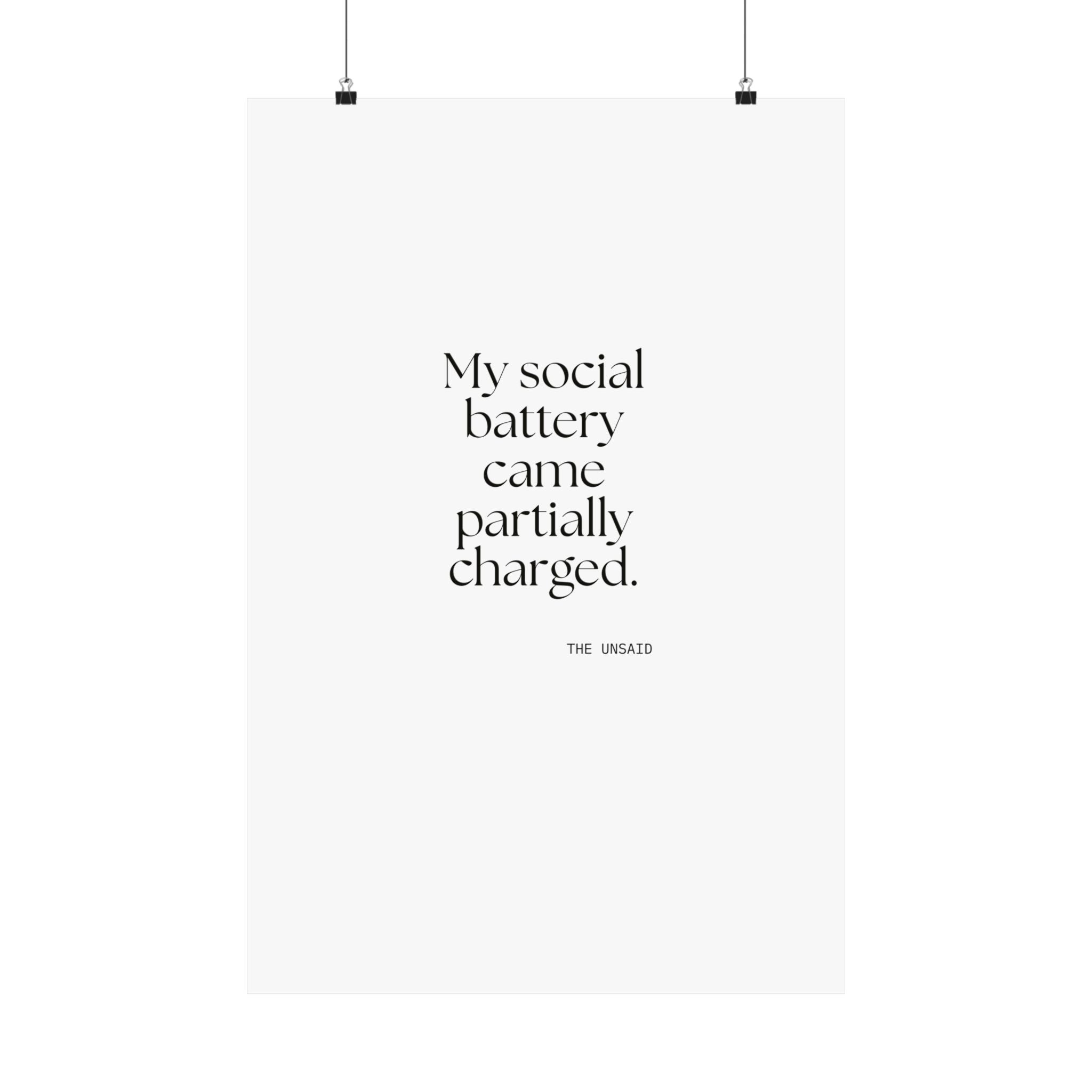 My social battery came partially charged - Poster - For Introverts