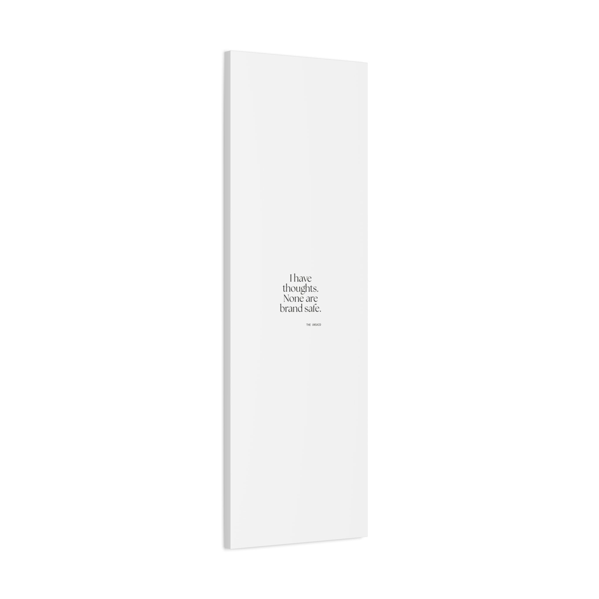 I have thoughts. None are brand safe - Canvas Print - Dry Humor