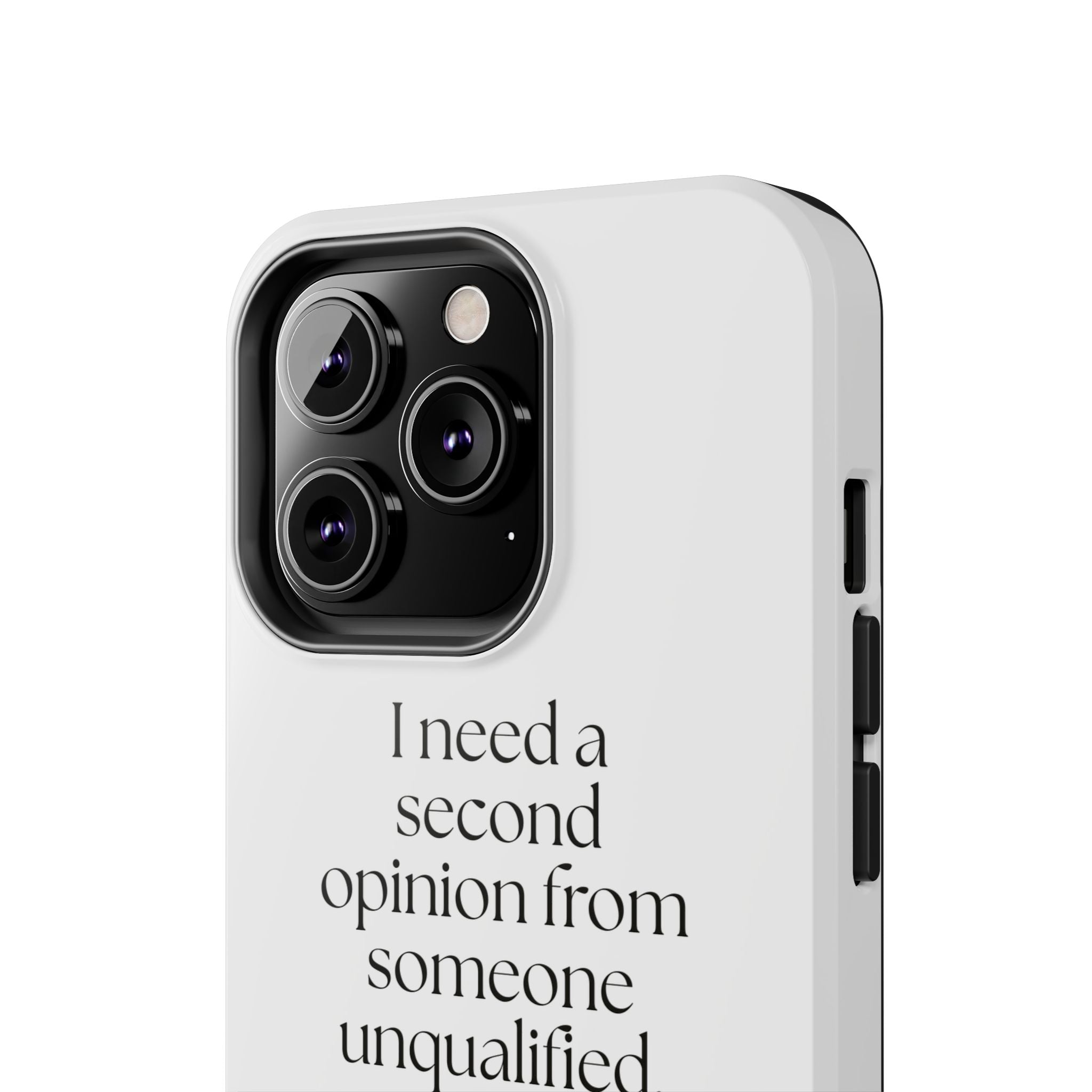 I need a second opinion from someone unqualified - Tough Phone Case - For Overthinkers