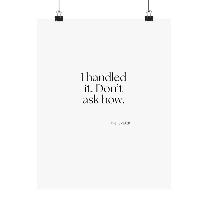 Poster — I handled it. Don’t ask how.