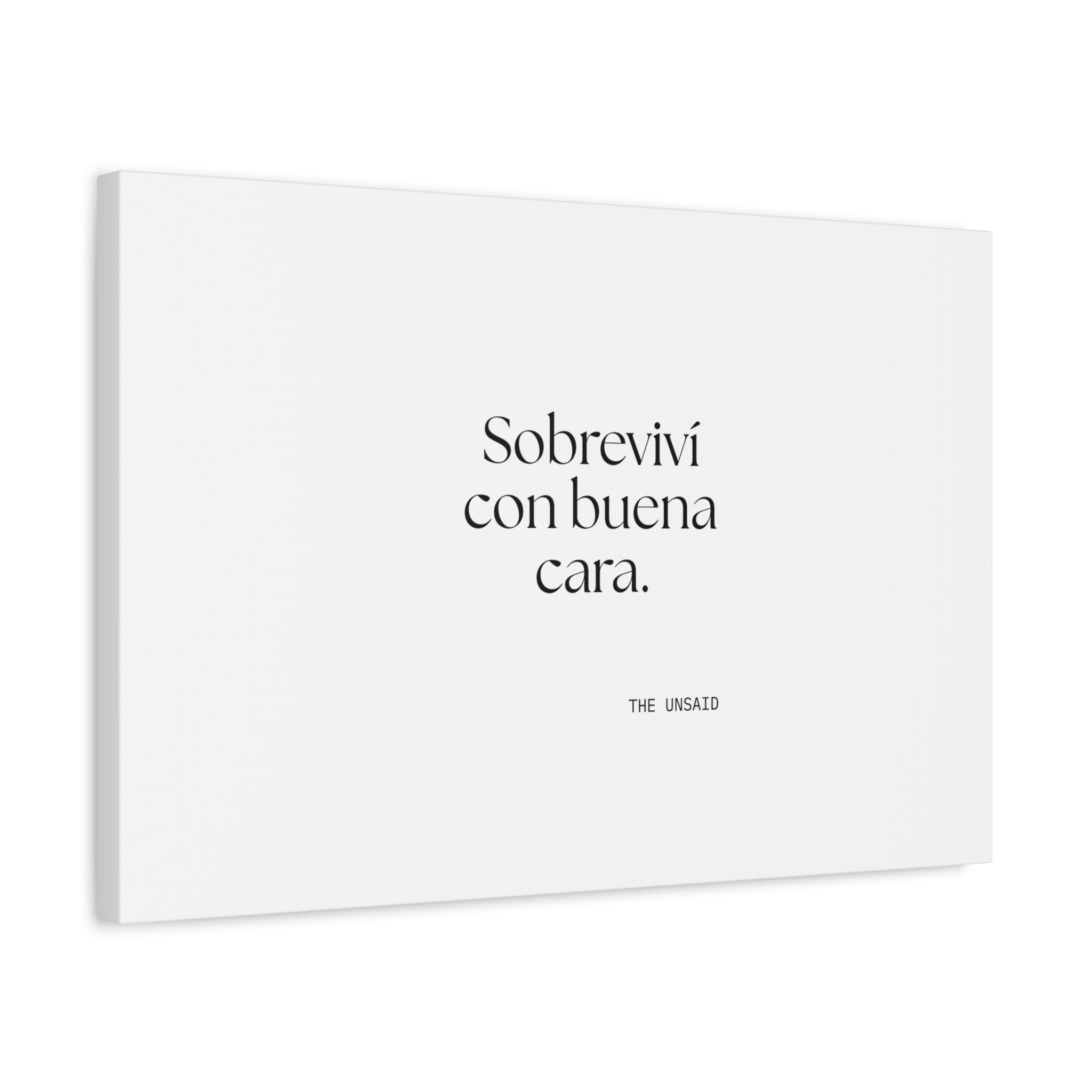 Sobreviví con buena cara - Canvas Print - En Español