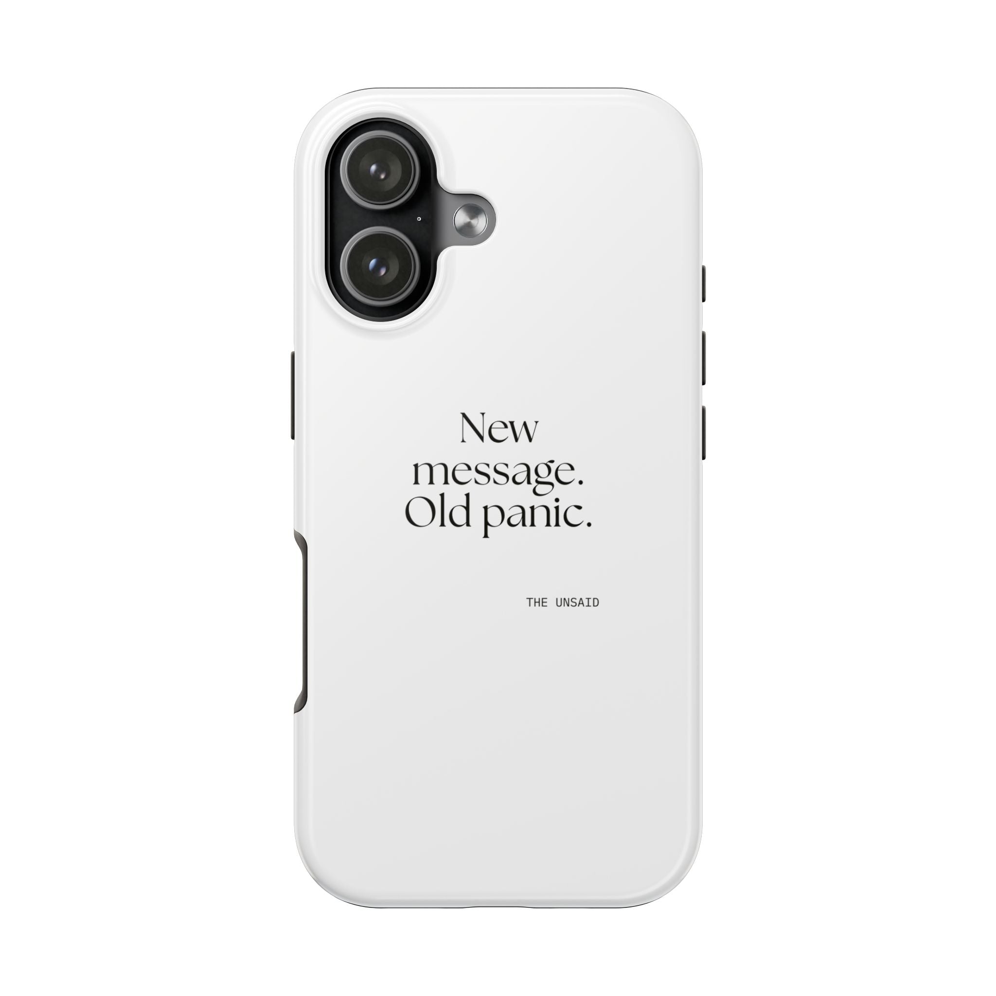 New message. Old panic - Tough Phone Case - For Overthinkers