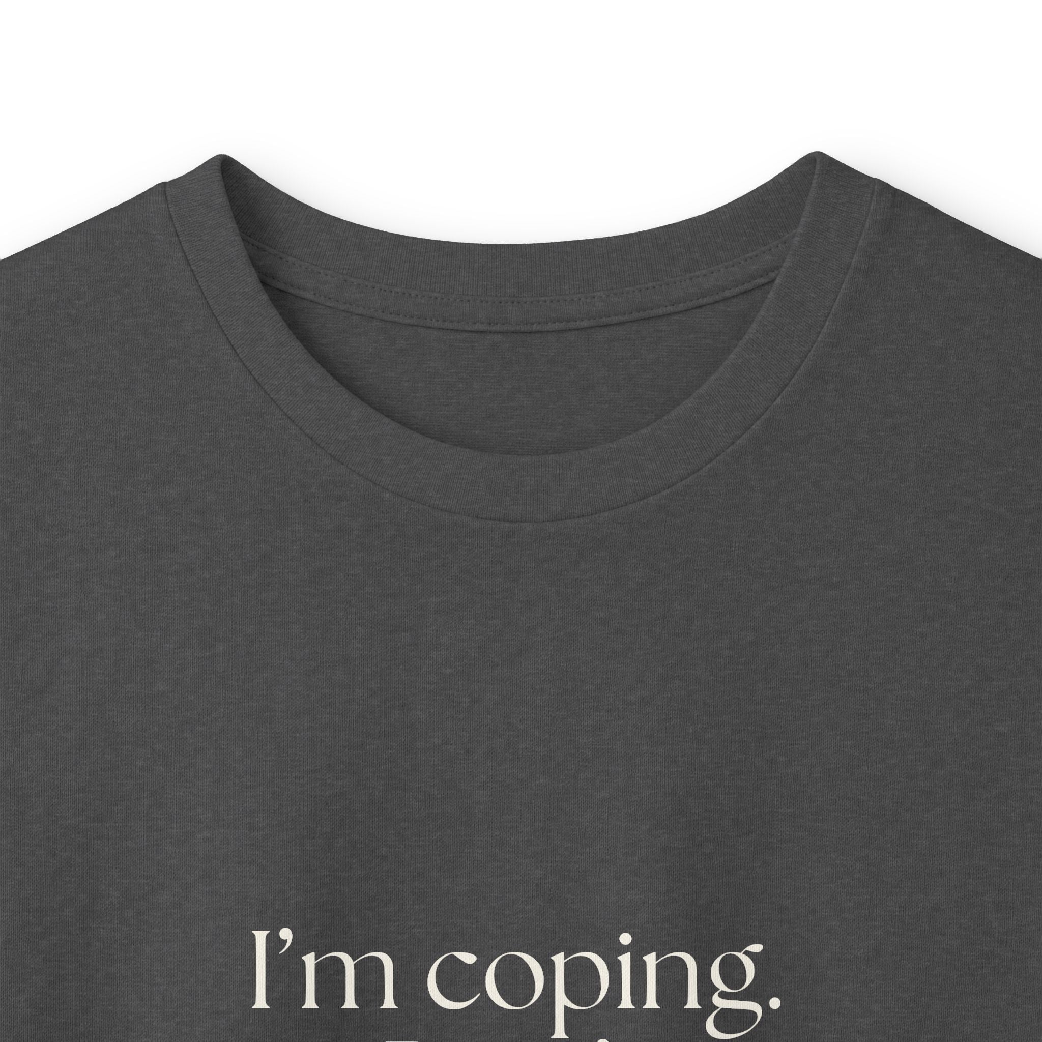 I’m coping. Don’t audit it - Long Sleeve Shirt - For Introverts