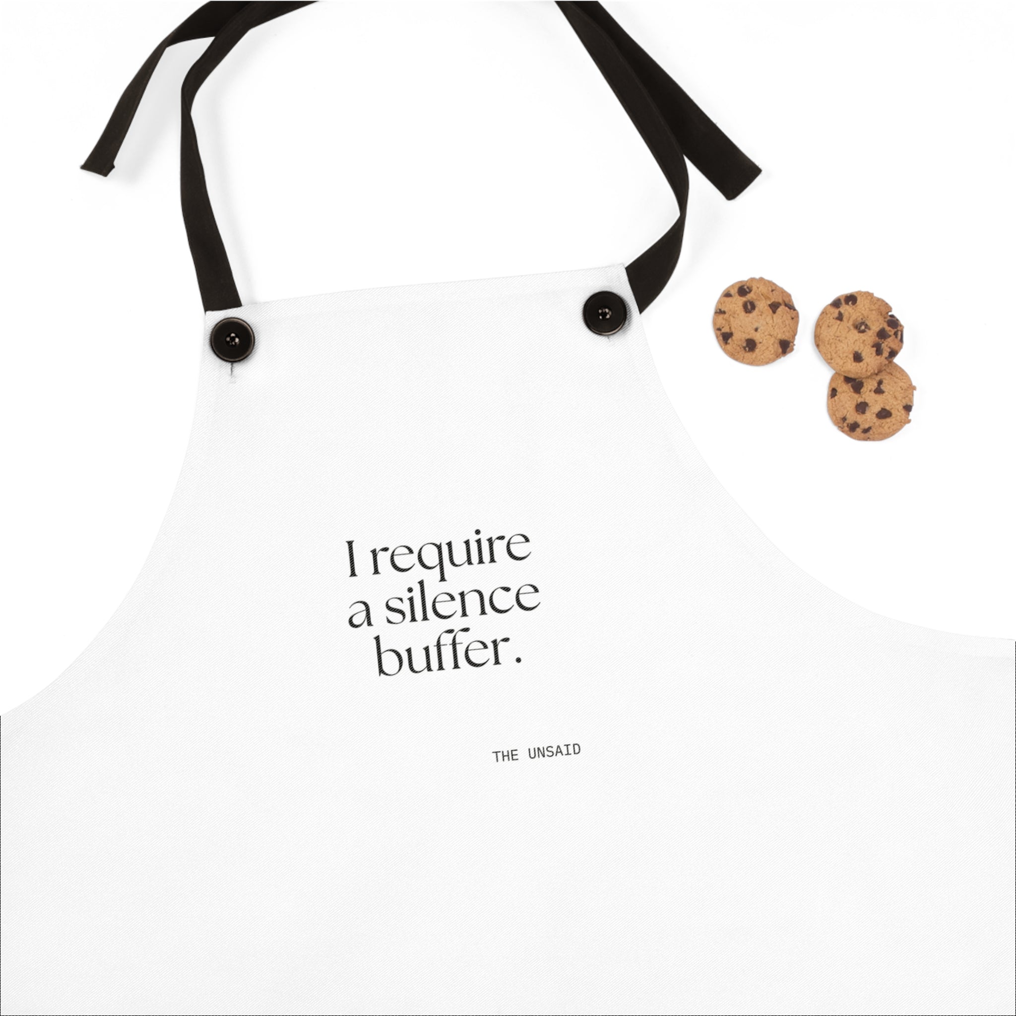 I require a silence buffer - Apron - For Introverts