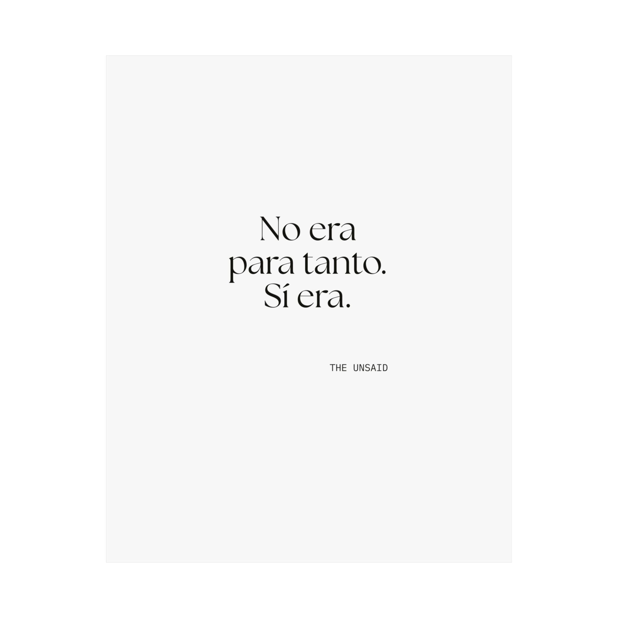 No era para tanto. Sí era - Poster - En Español