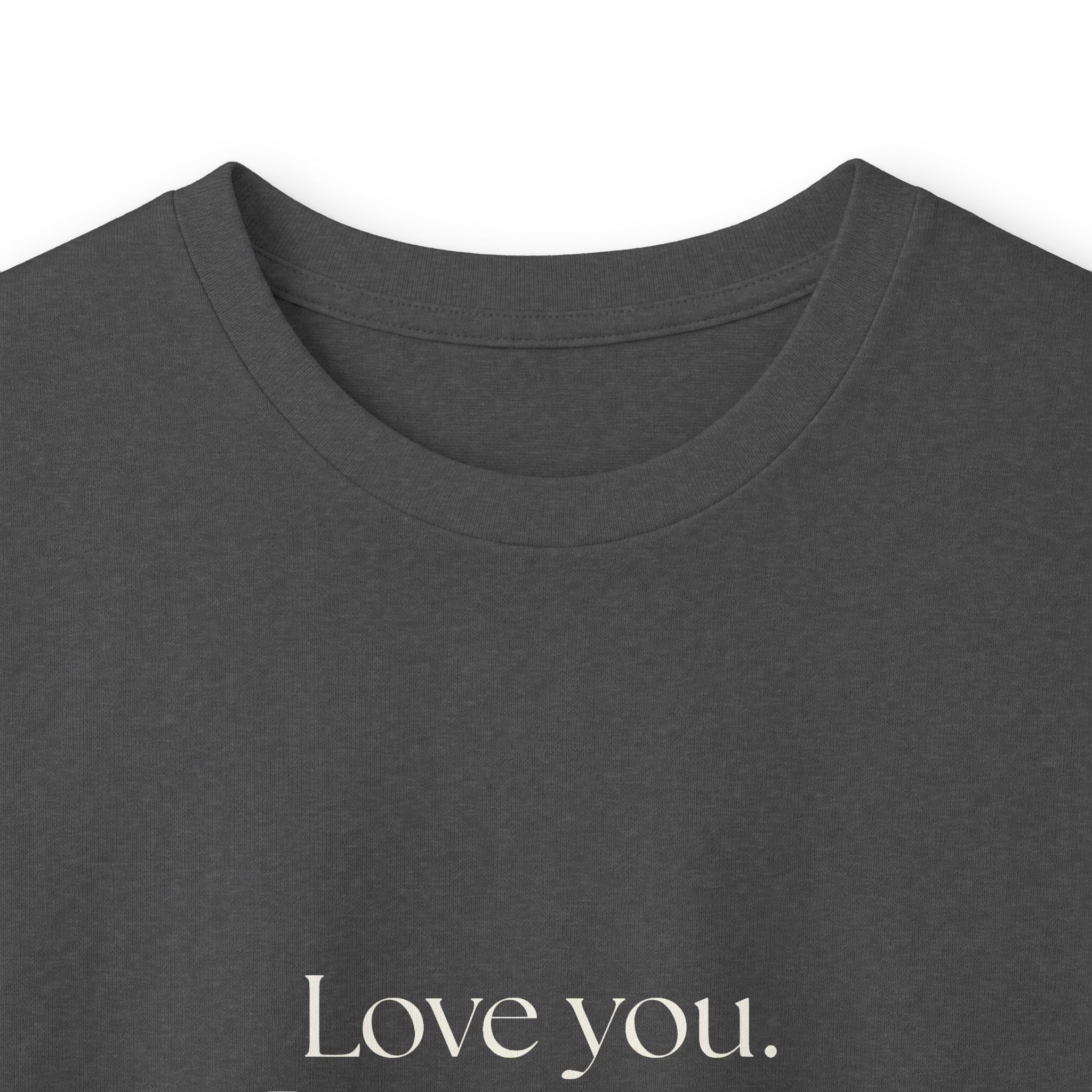 Love you. Processing separately - Long Sleeve Shirt - For Someone Who Stays