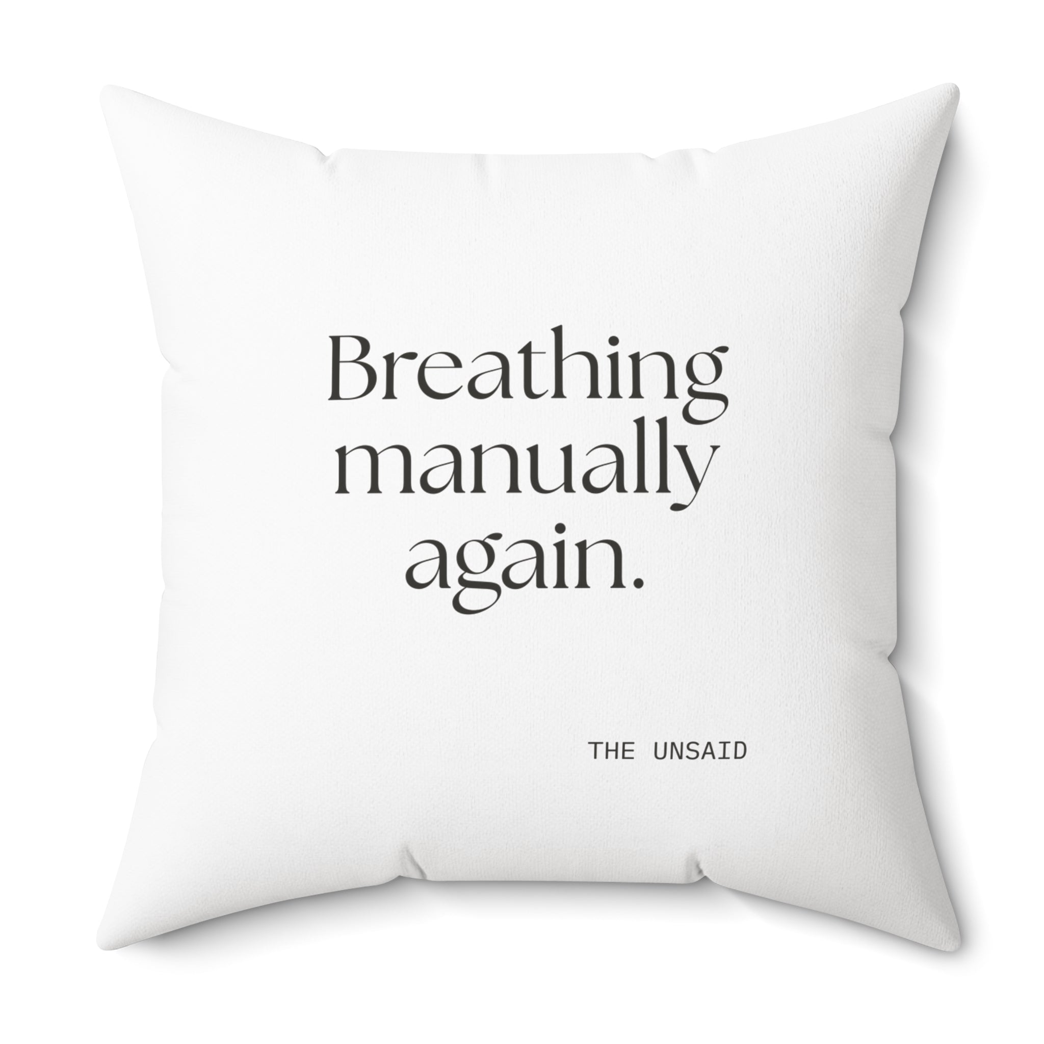 Breathing manually again - Throw Pillow - For Quiet Minds
