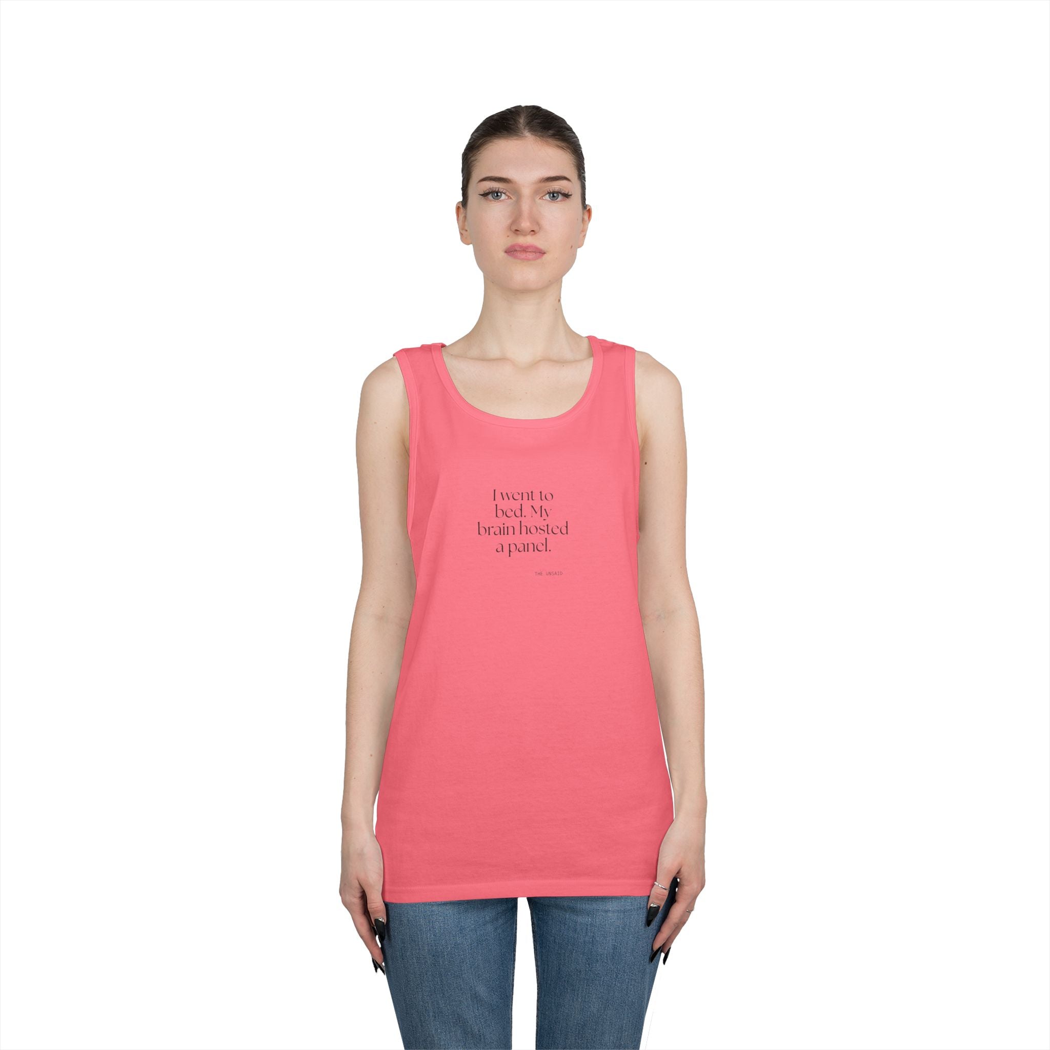 I went to bed. My brain hosted a panel - Tank Top - For Overthinkers