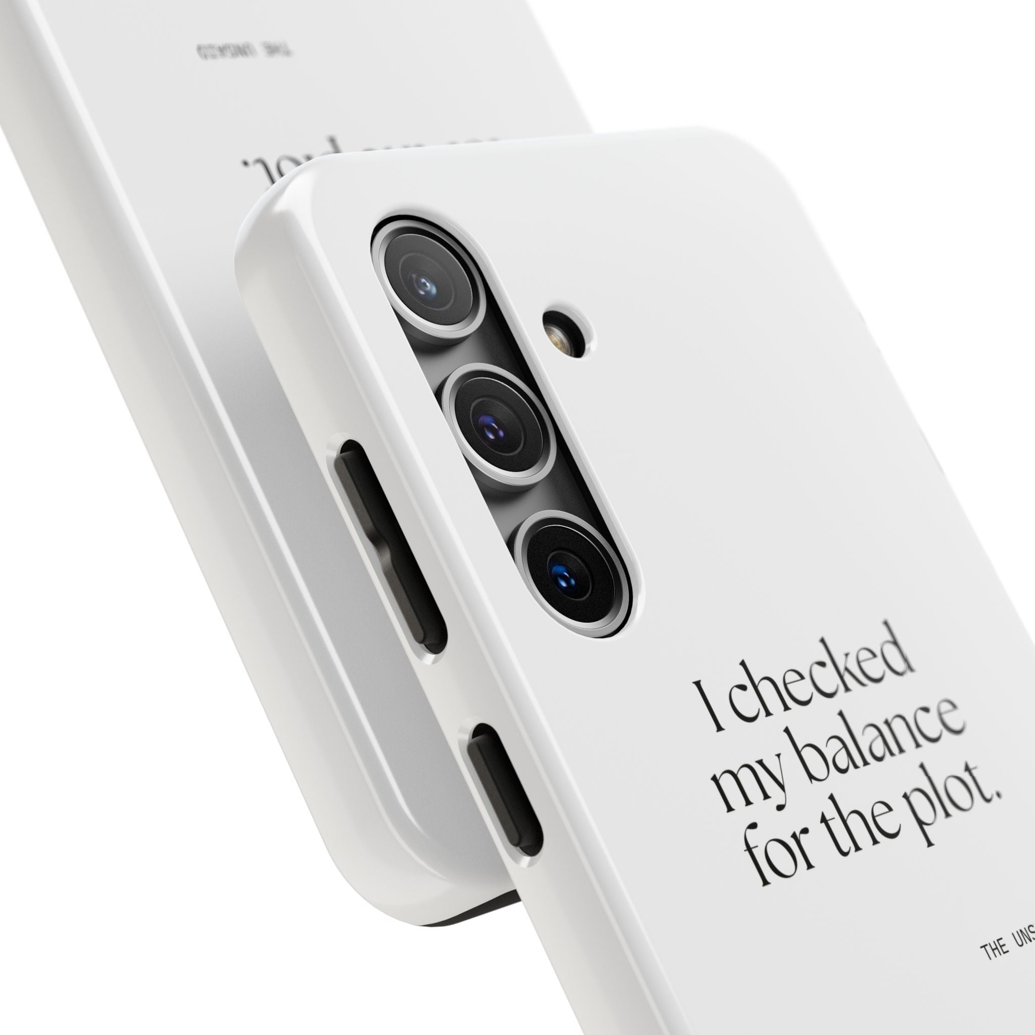 I checked my balance for the plot - Tough Phone Case - Dry Humor