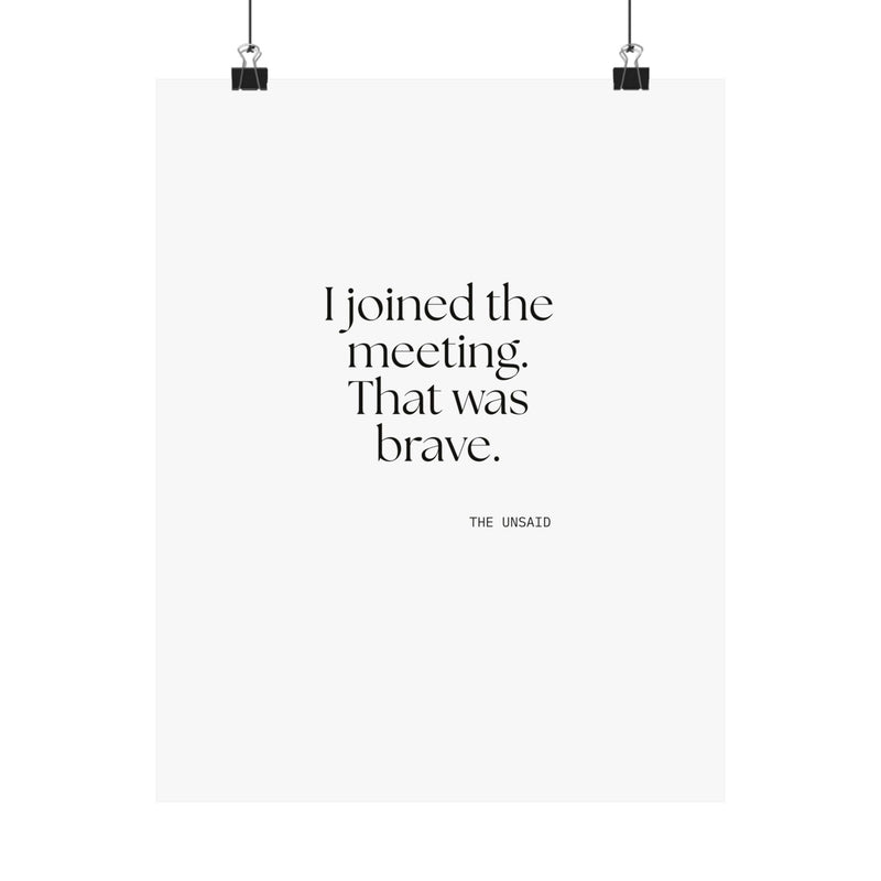 Poster — I joined the meeting. That was brave.