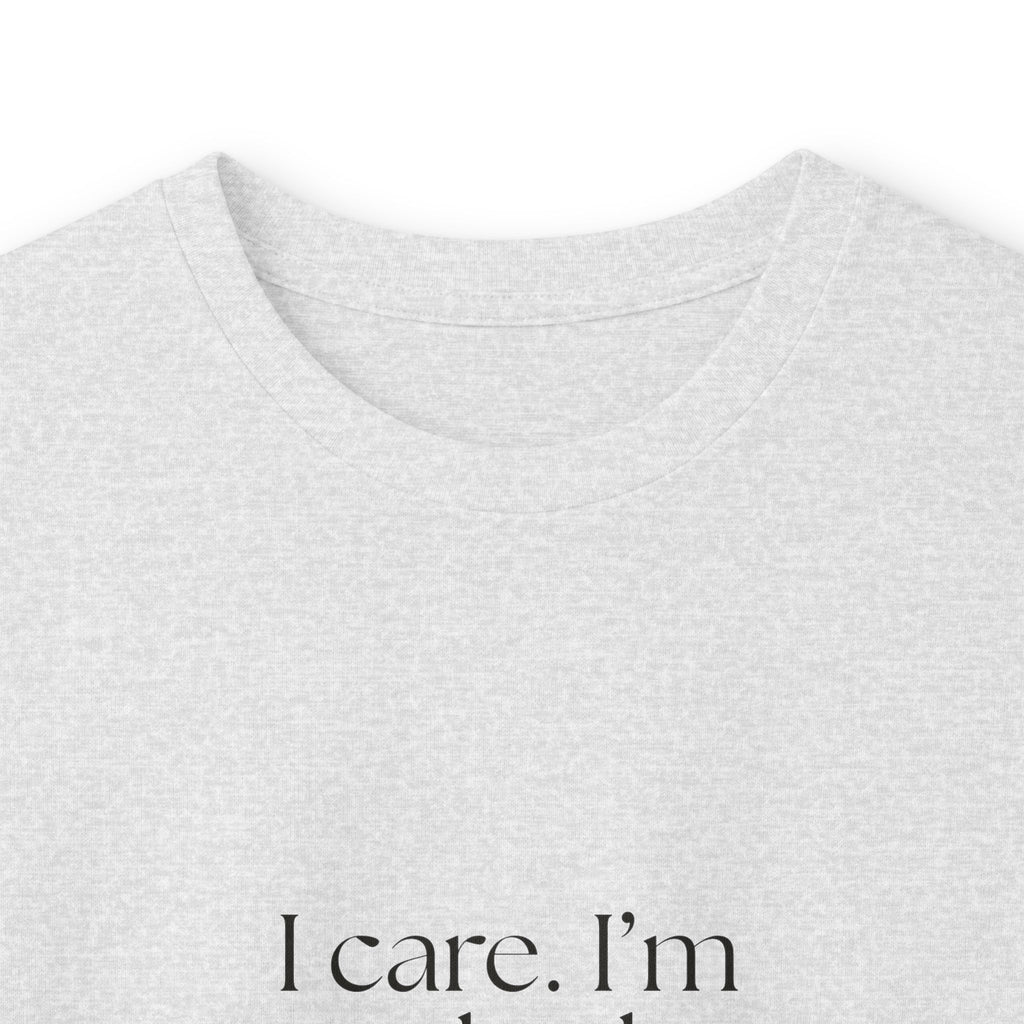 I care. I’m just bad at delivery - Long Sleeve Shirt - For Introverts