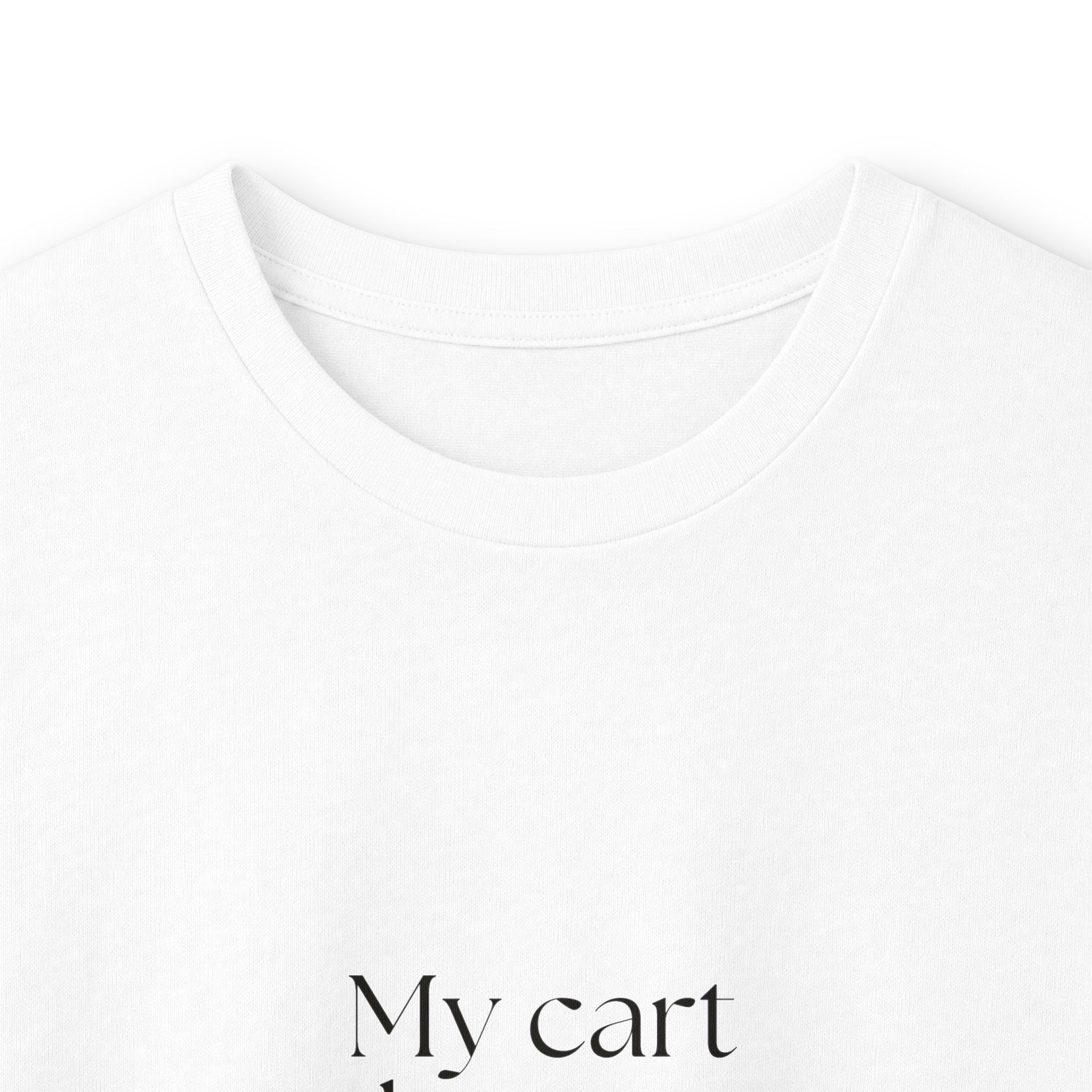 My cart knows too much - Long Sleeve Shirt - Dry Humor