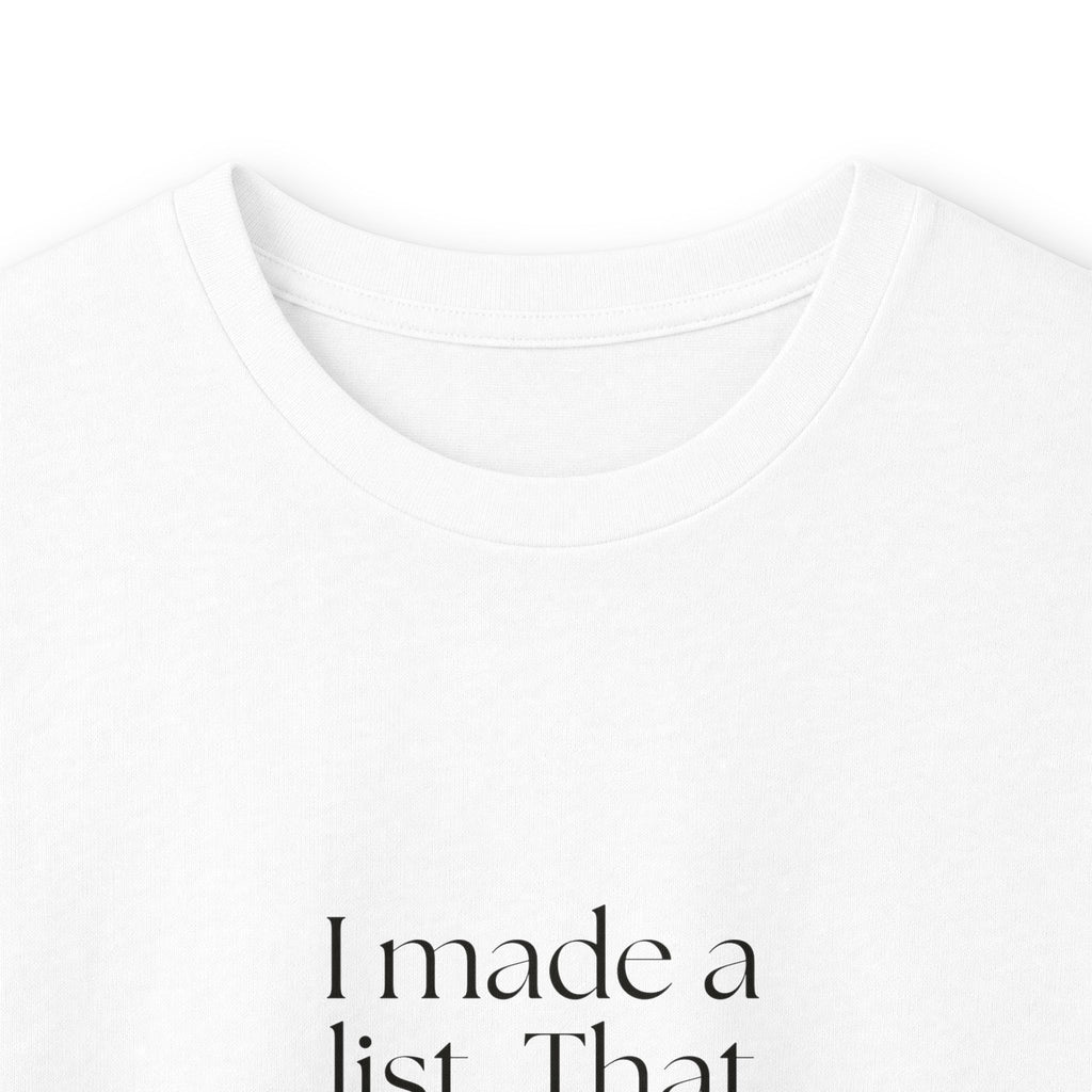 I made a list. That counts emotionally - Long Sleeve Shirt - Dry Humor