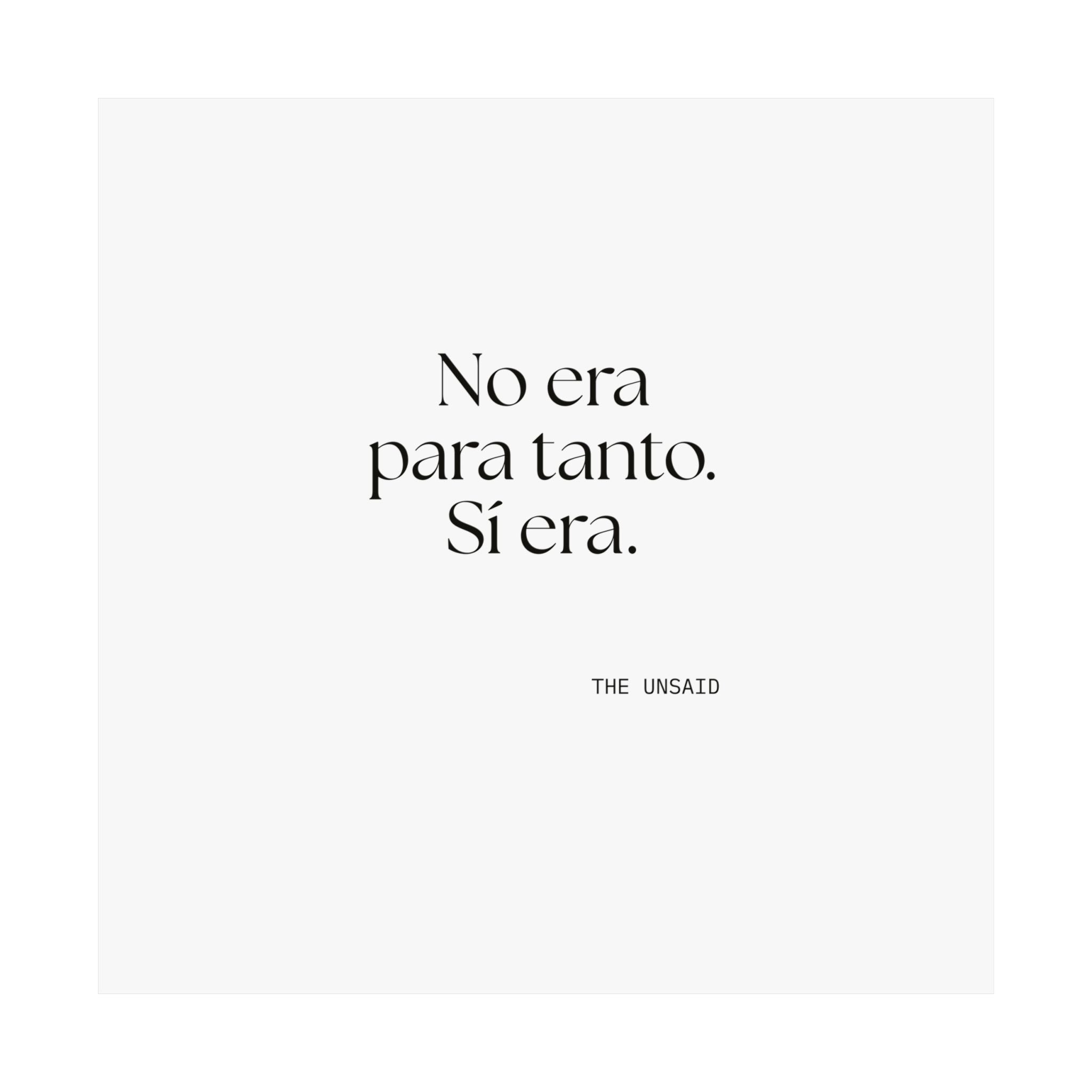 No era para tanto. Sí era - Poster - En Español