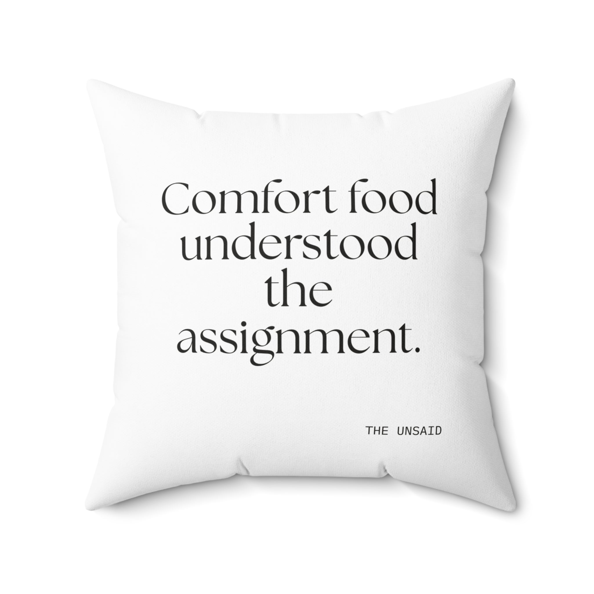 Comfort food understood the assignment - Throw Pillow - Dry Humor