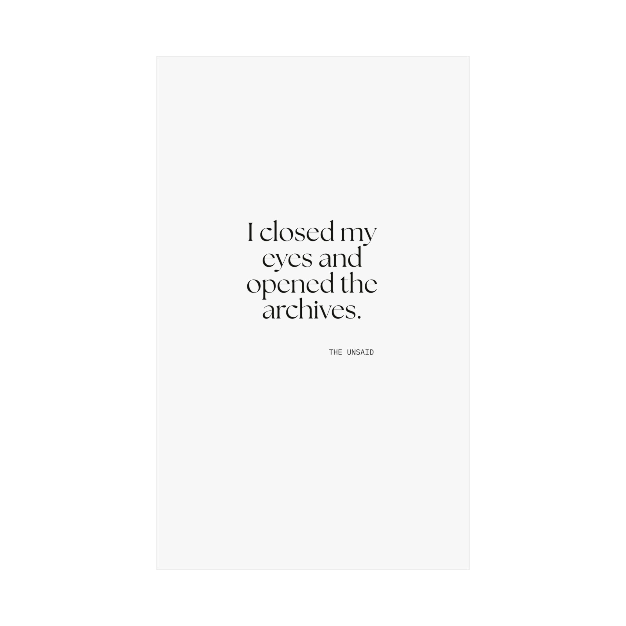 I closed my eyes and opened the archives - Poster - For Overthinkers