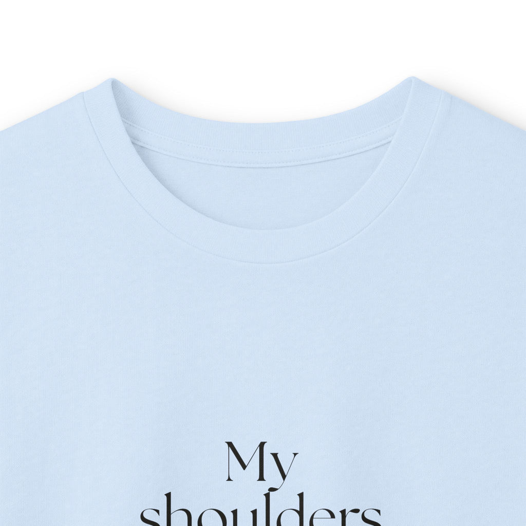 My shoulders live in crisis - Long Sleeve Shirt - For Quiet Minds